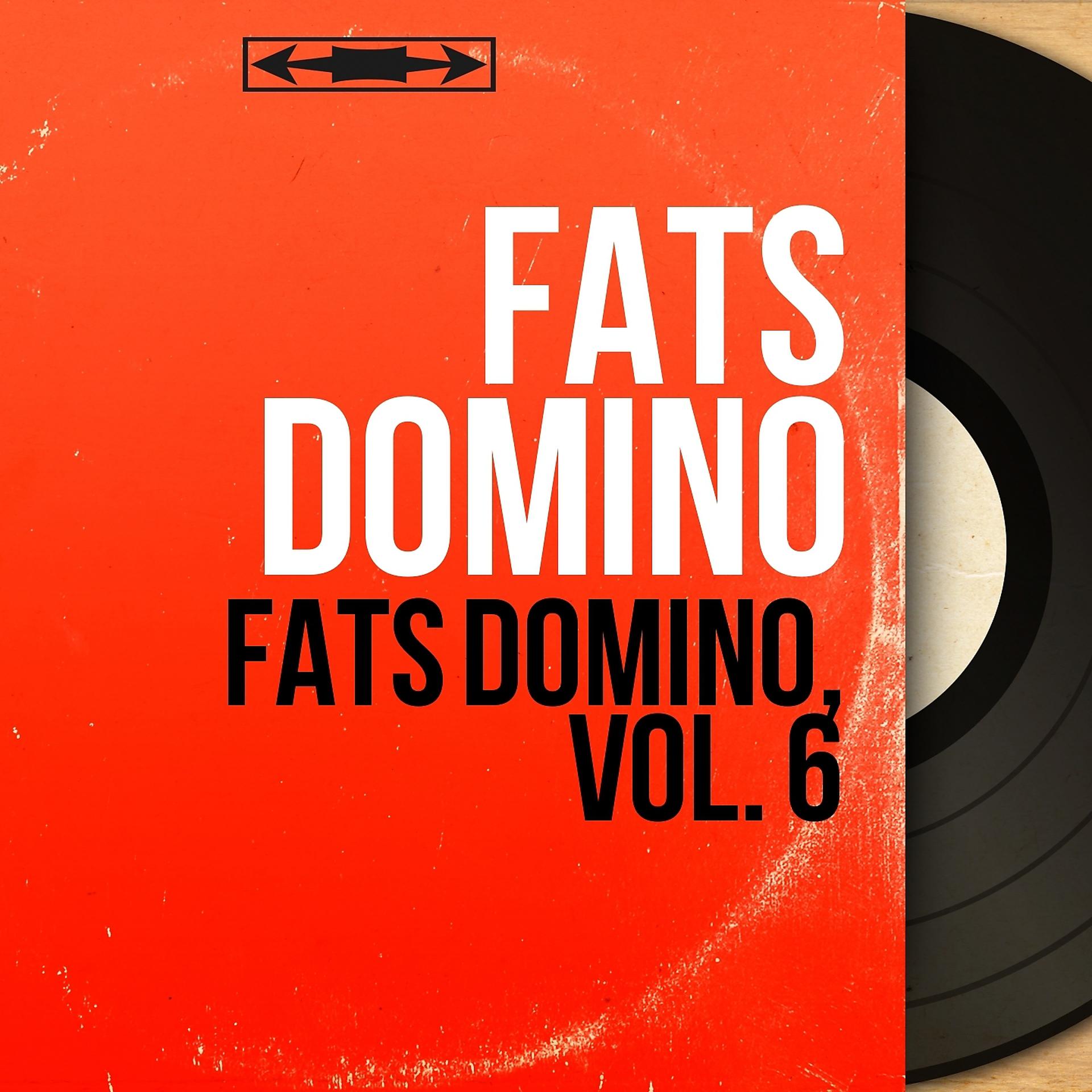 Постер альбома Fats Domino, Vol. 6