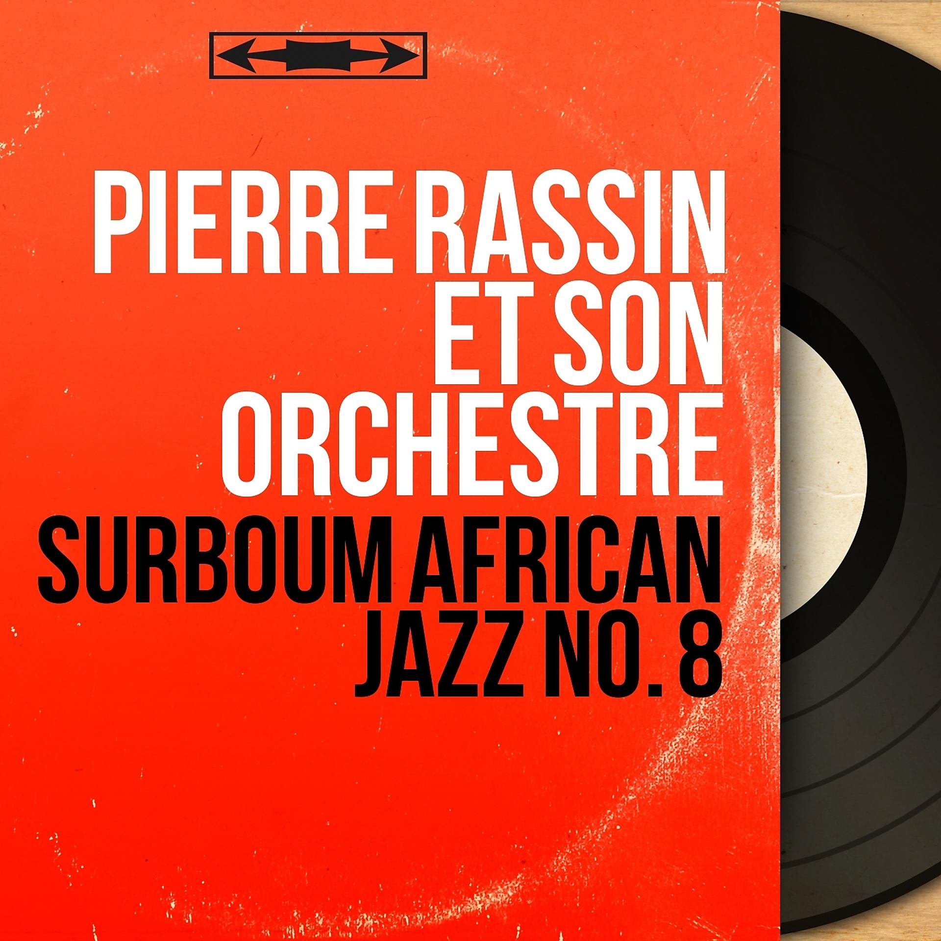 Постер альбома Surboum African Jazz No. 8