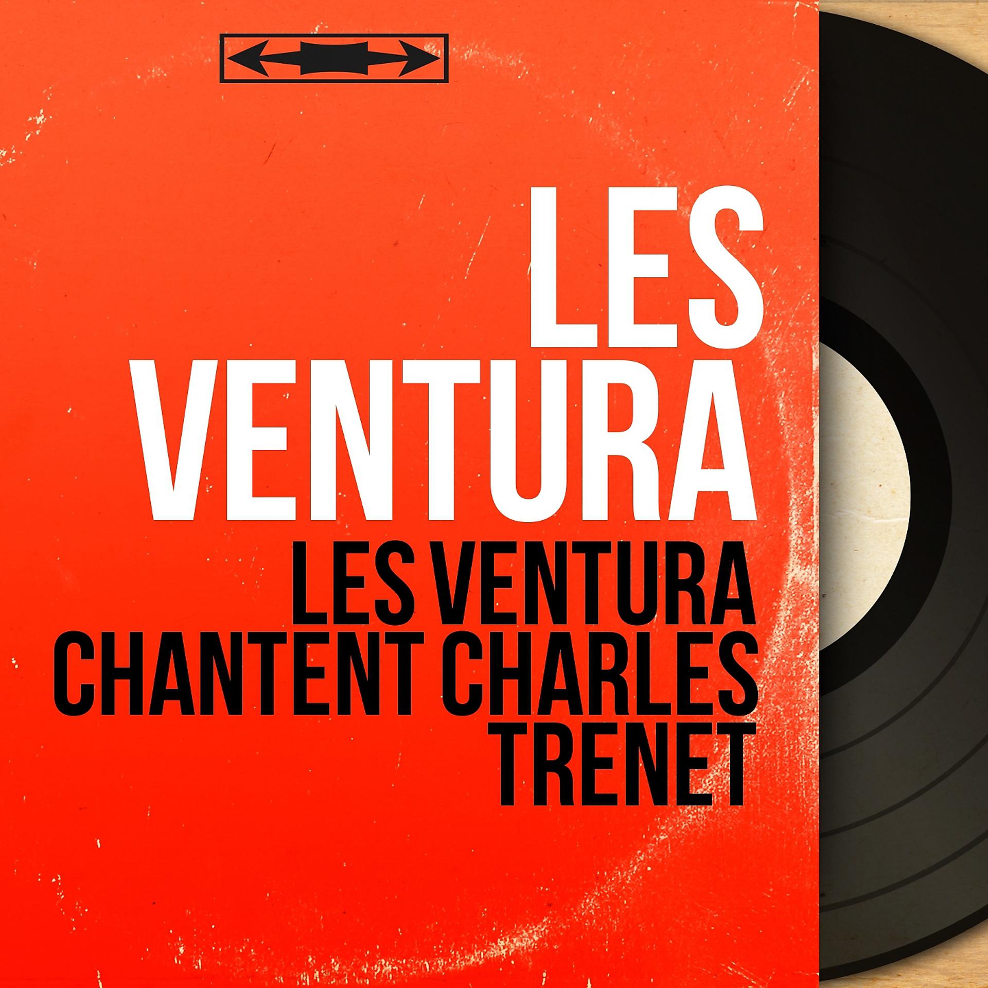 Постер альбома Les Ventura chantent Charles Trenet