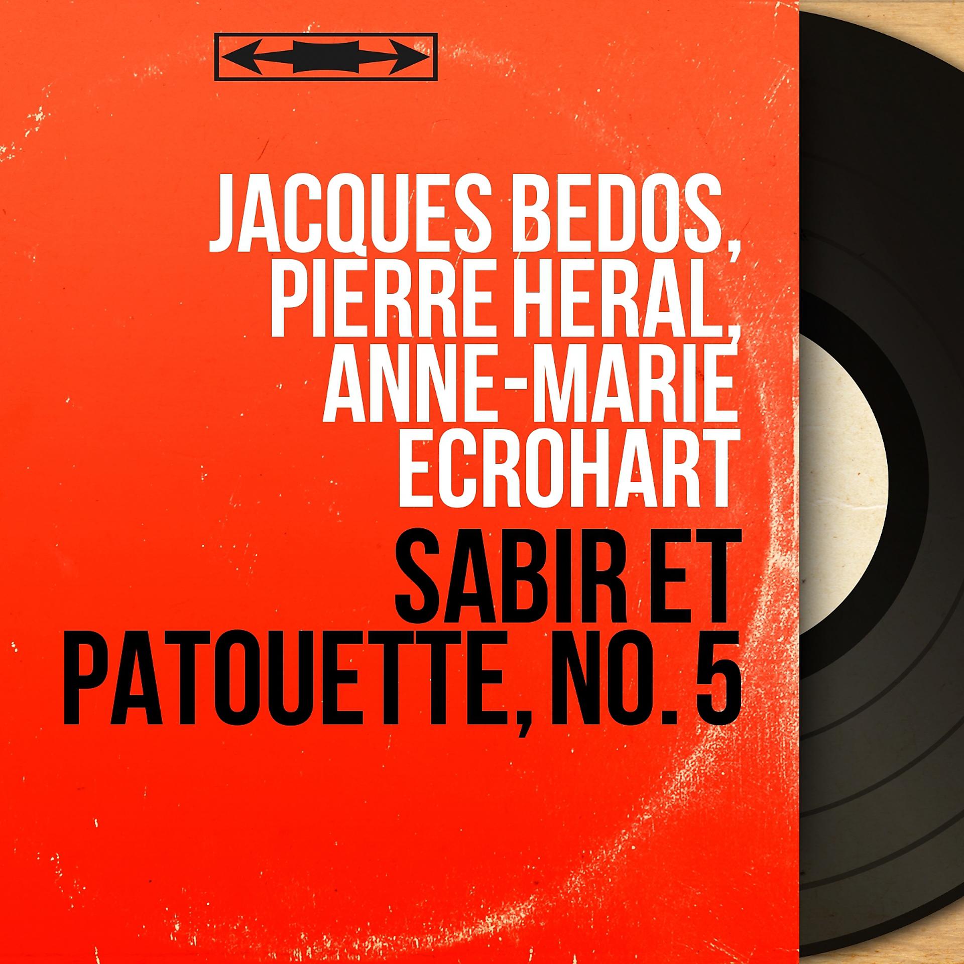 Постер альбома Sabir et patouette, no. 5