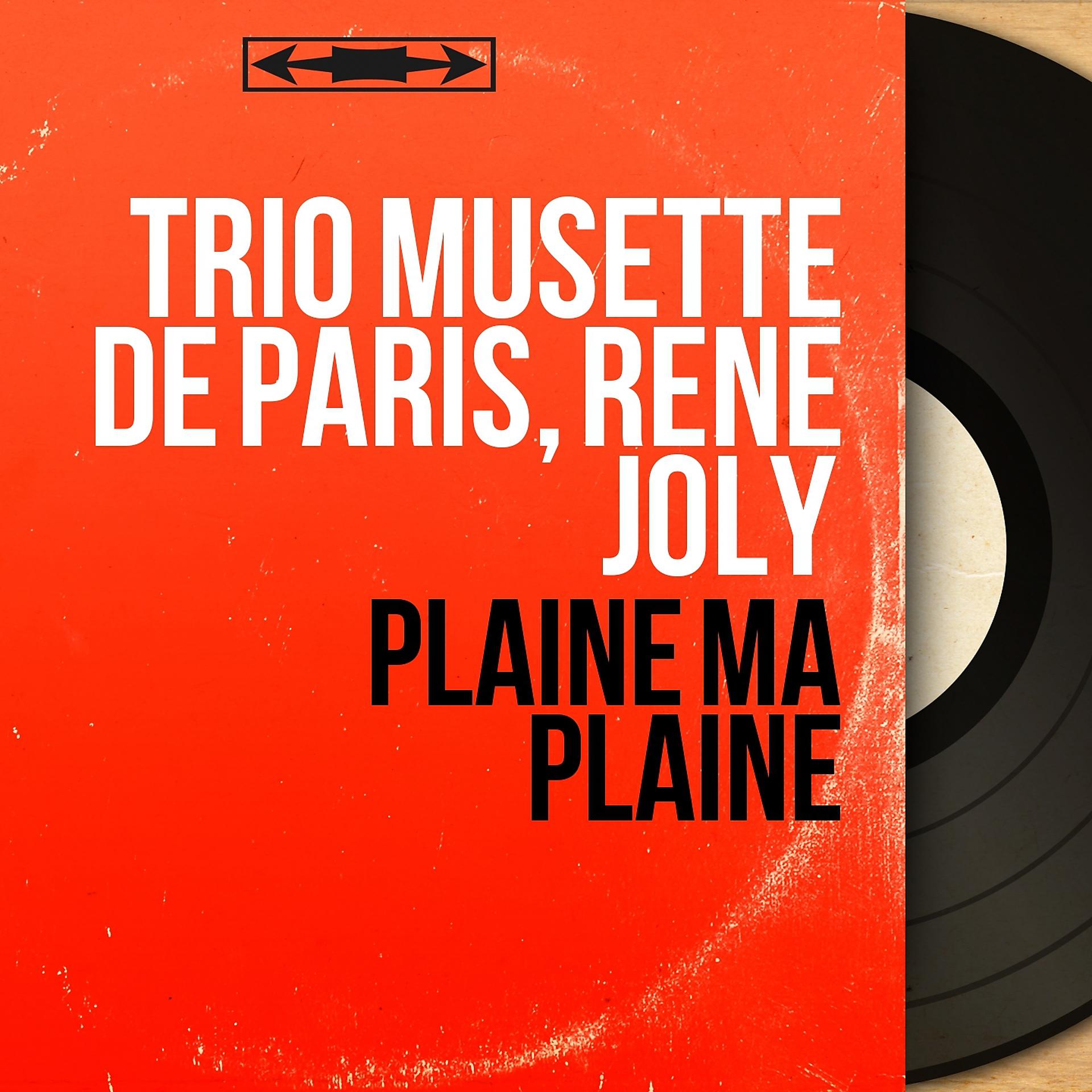 Постер альбома Plaine ma plaine