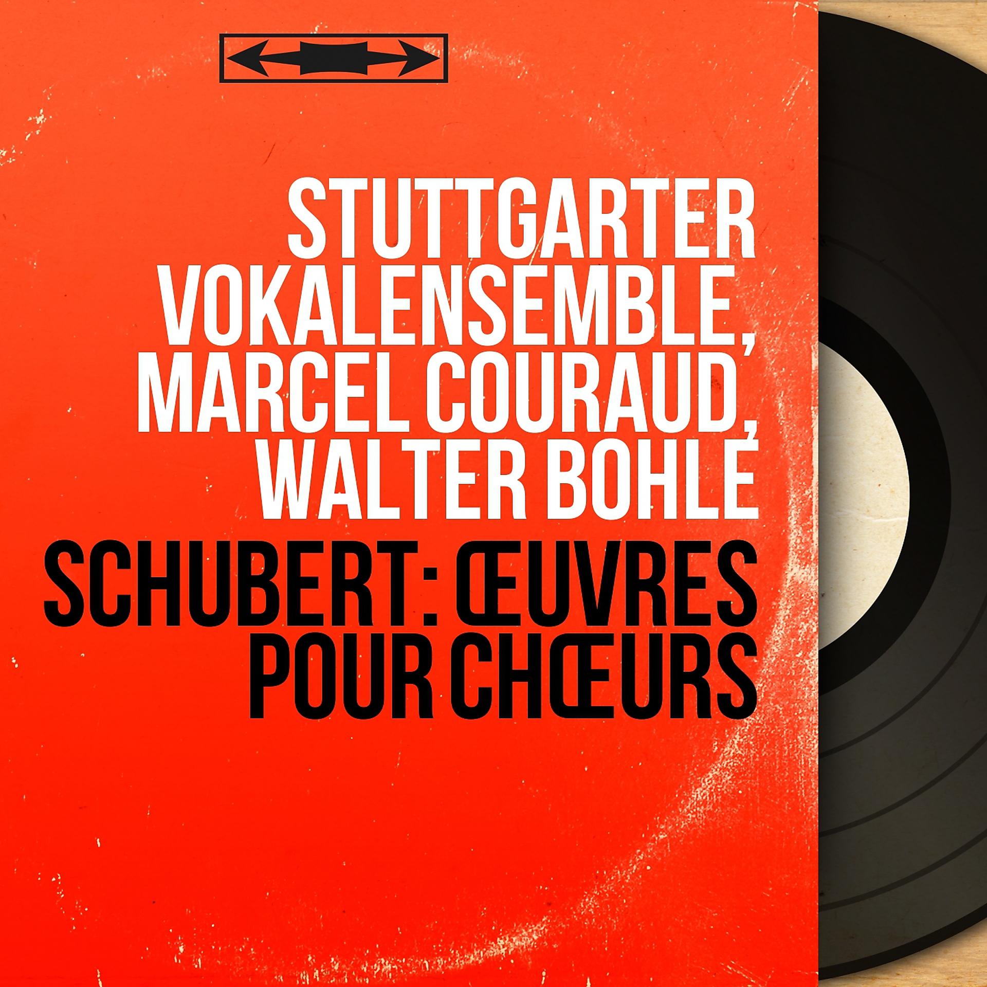 Постер альбома Schubert: Œuvres pour chœurs