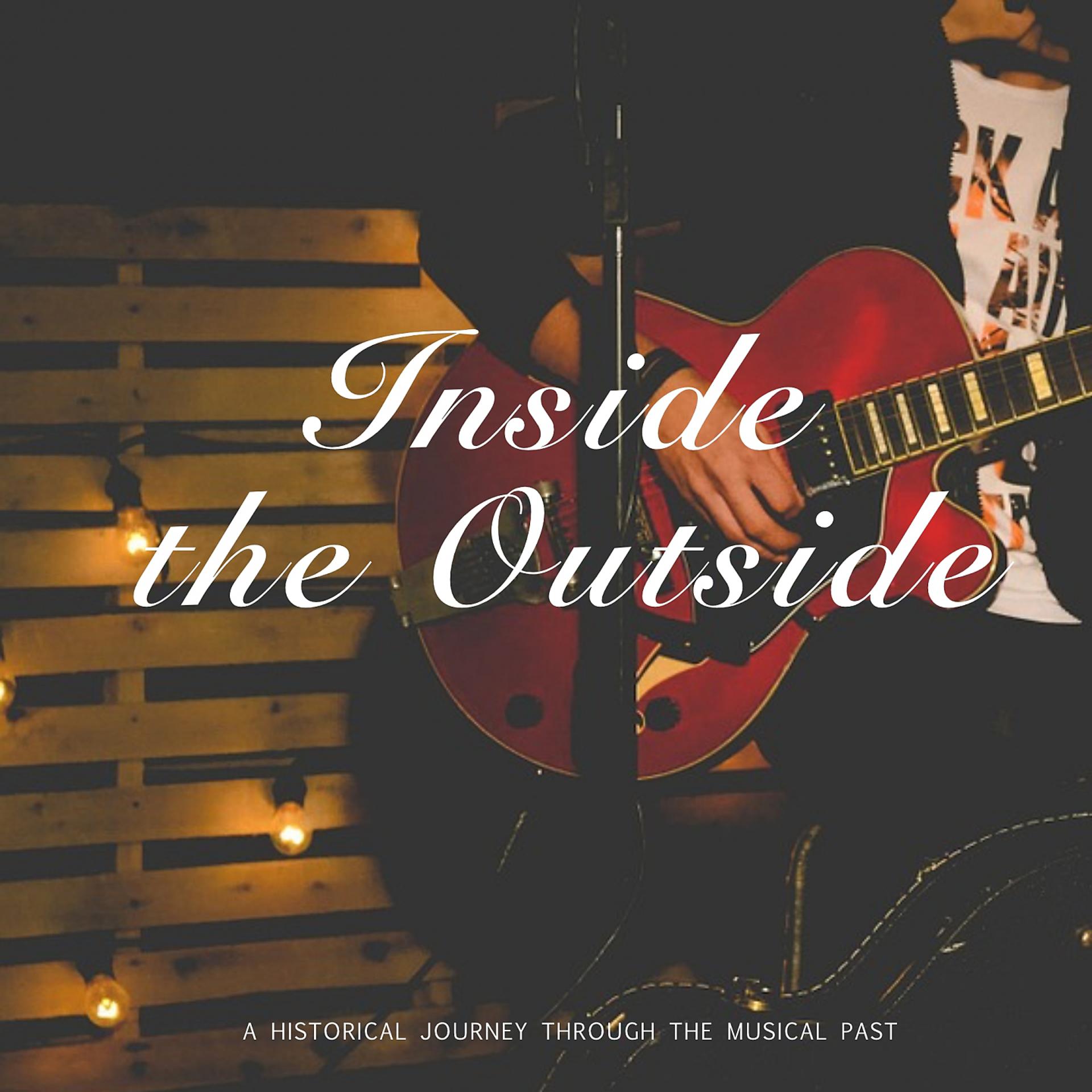 Постер альбома Inside the Outside