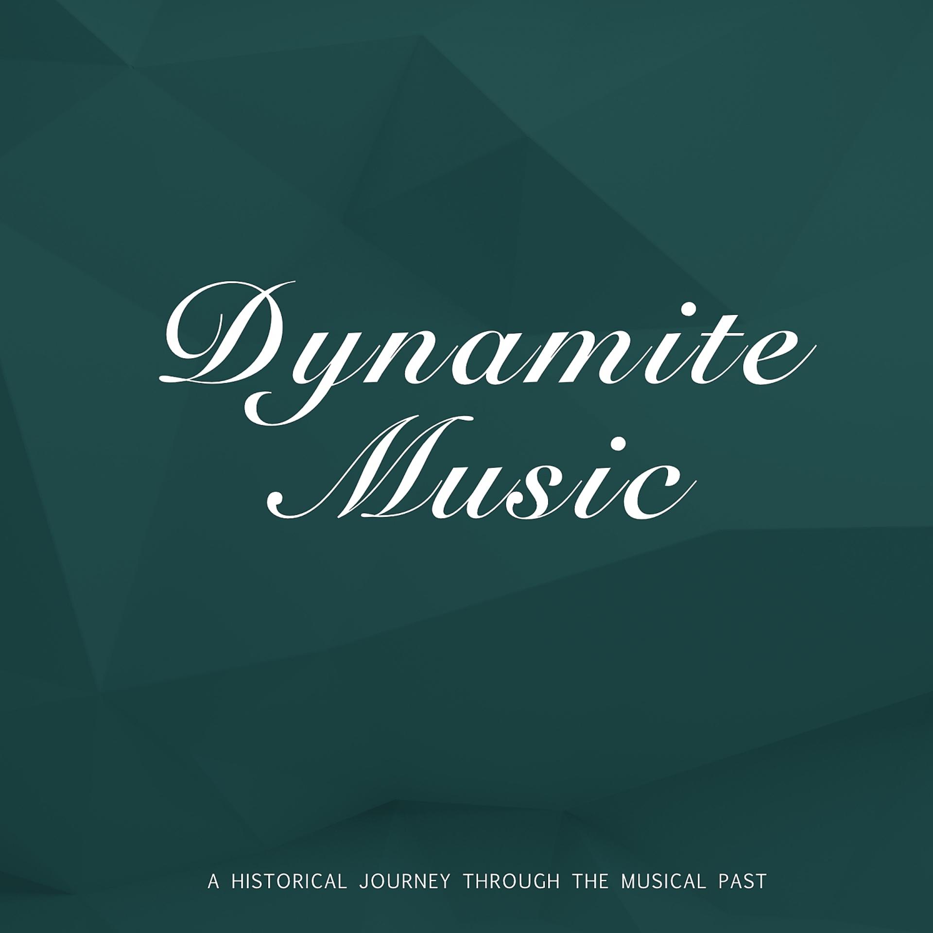 Постер альбома Dynamite Music