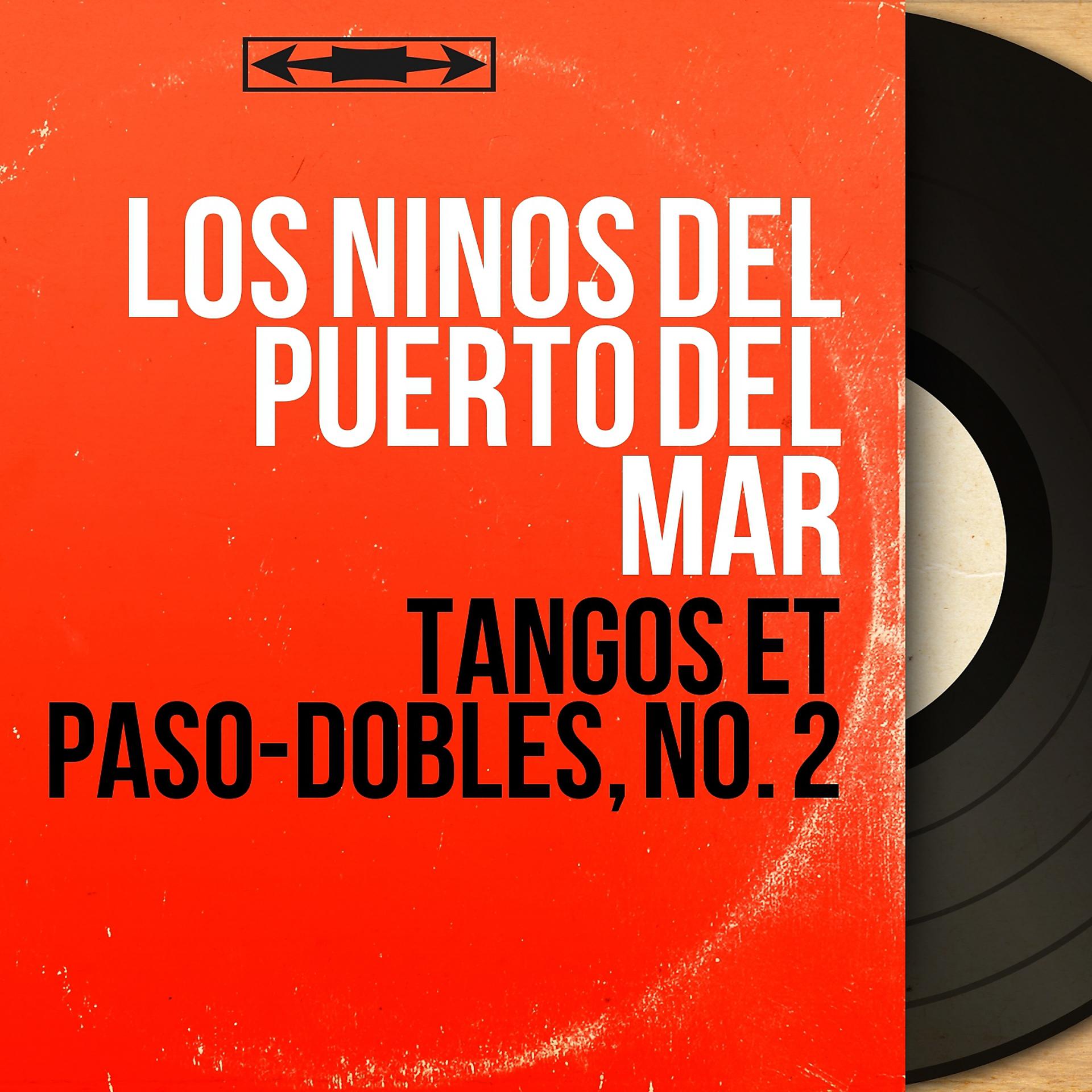 Постер альбома Tangos et paso-dobles, no. 2
