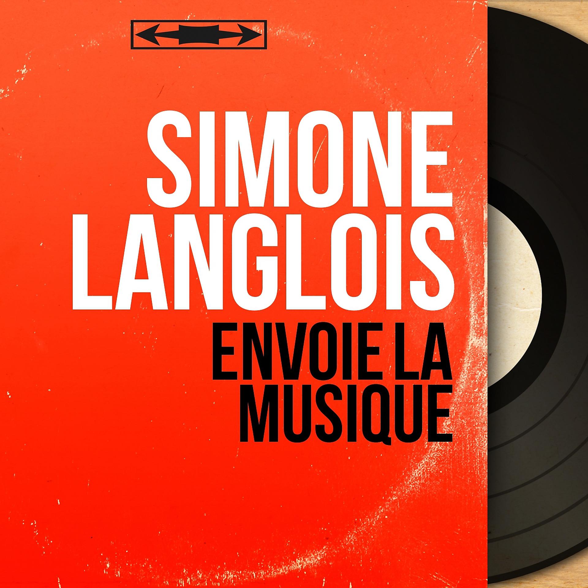 Постер альбома Envoie la musique
