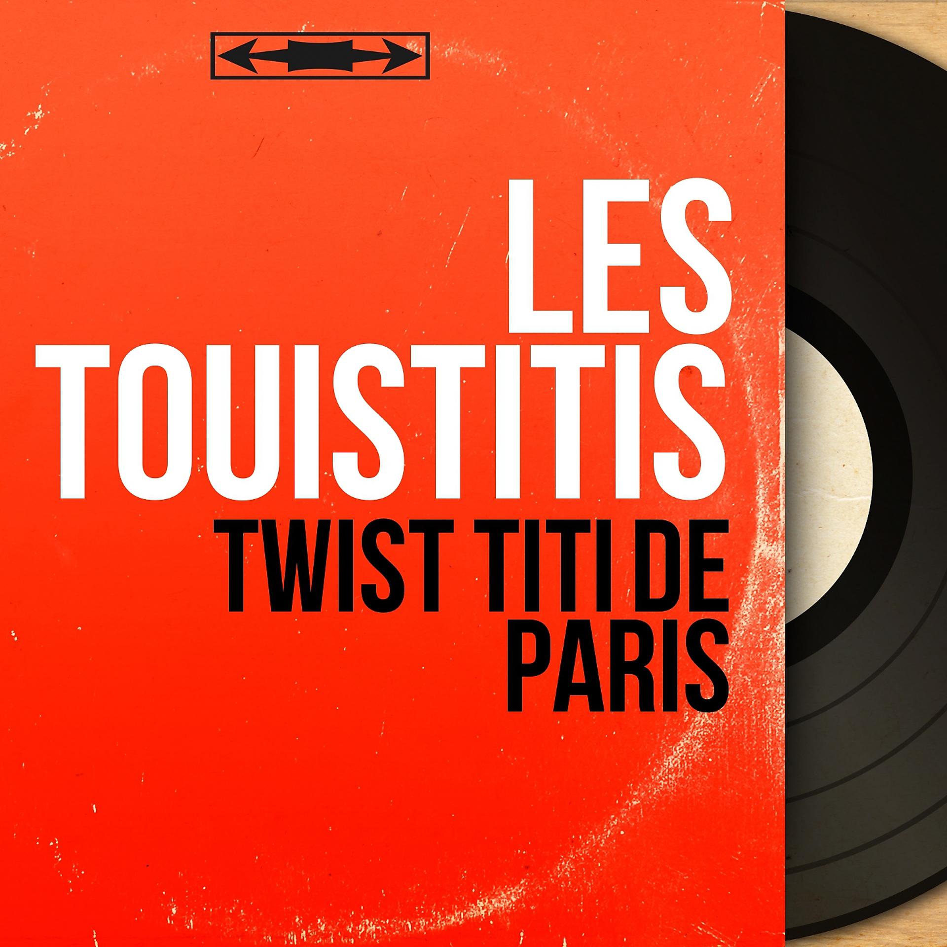 Постер альбома Twist titi de Paris