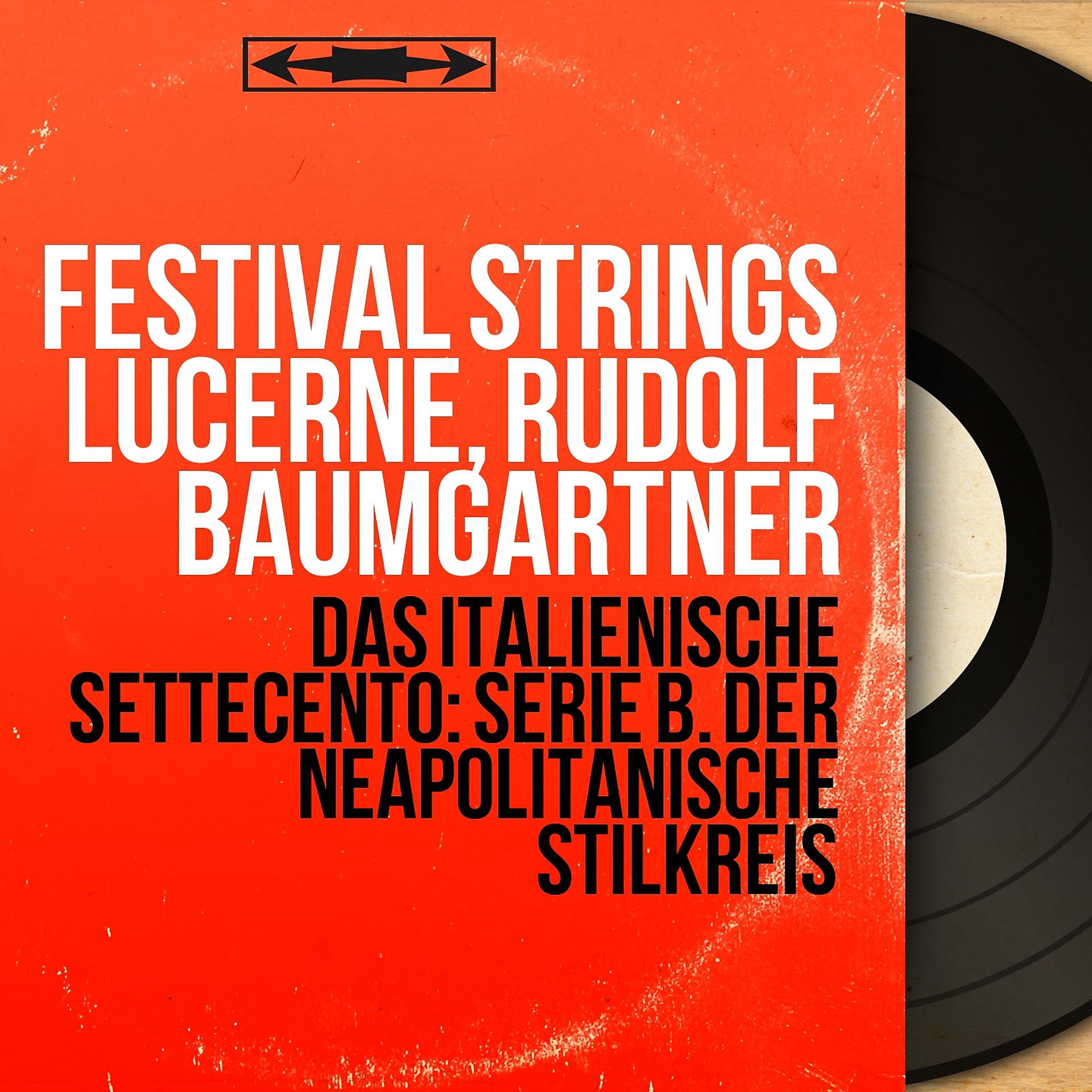 Постер альбома Das italienische Settecento: Serie B. Der neapolitanische Stilkreis