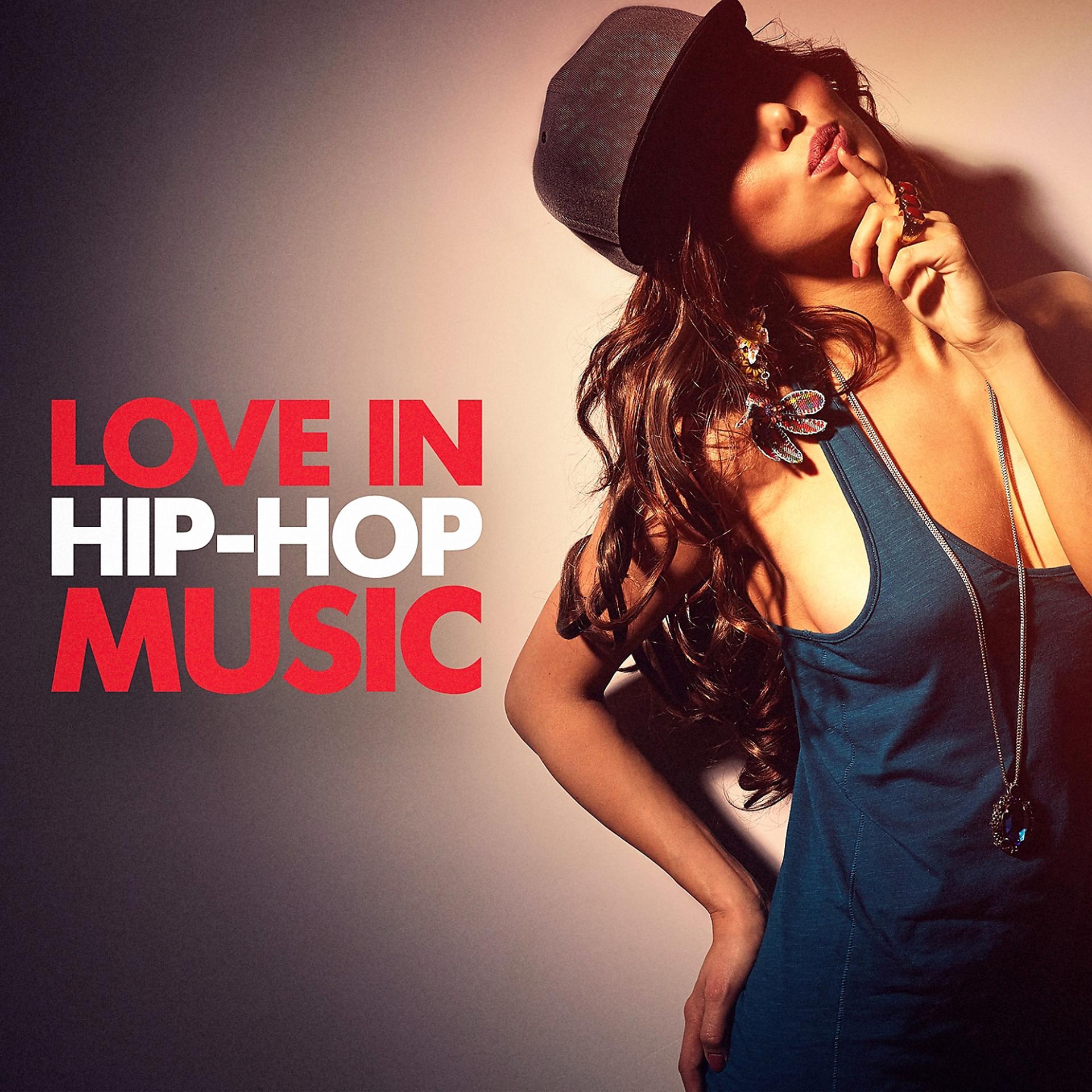 Постер альбома Love in Hip-Hop Music