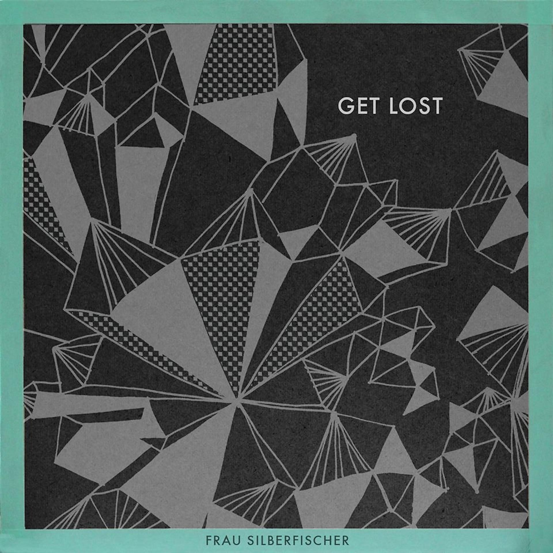 Постер альбома Get Lost