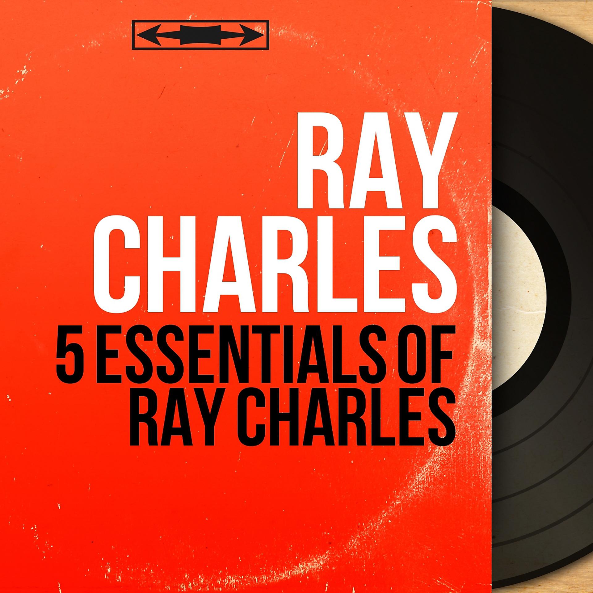 Постер альбома 5 Essentials of Ray Charles