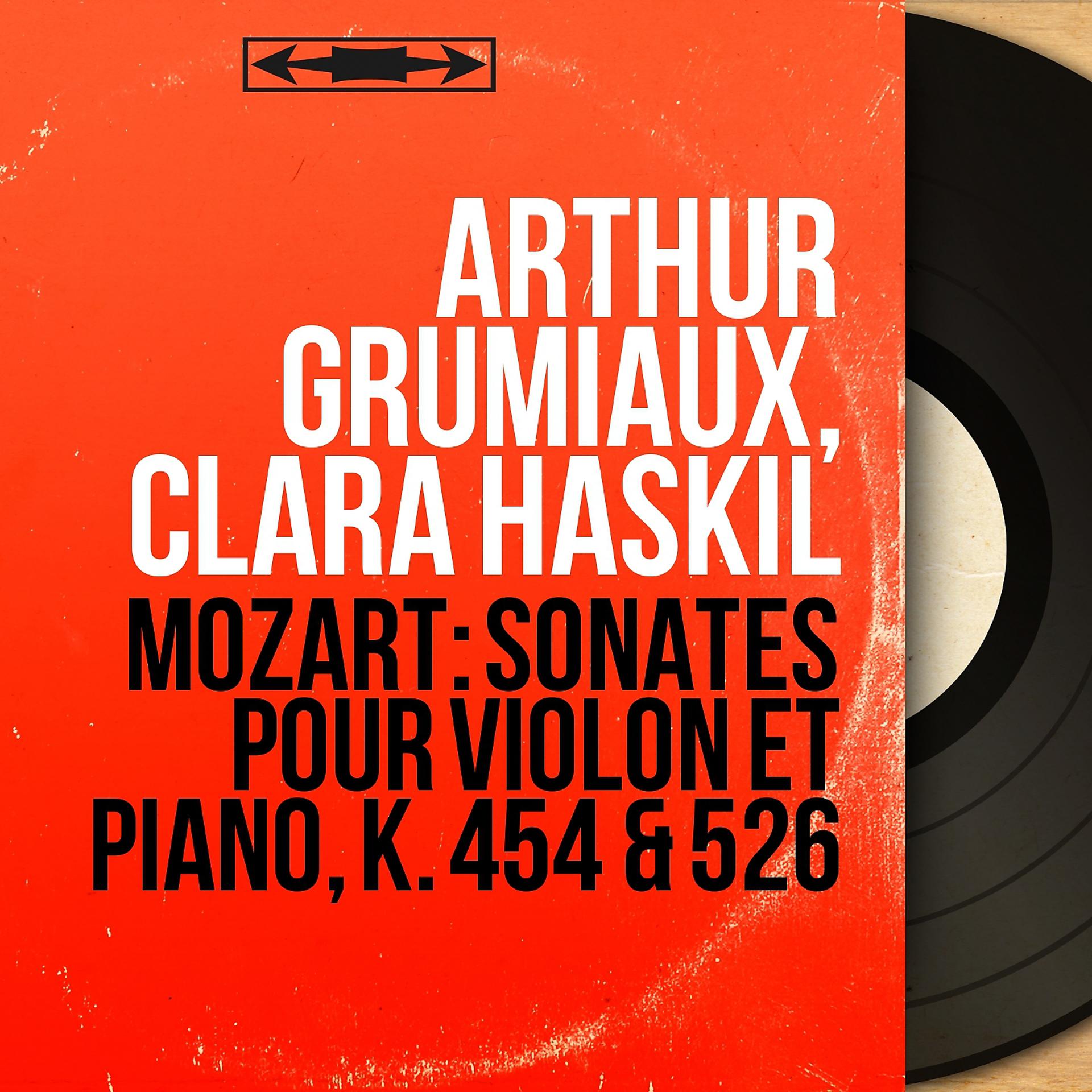 Постер альбома Mozart: Sonates pour violon et piano, K. 454 & 526