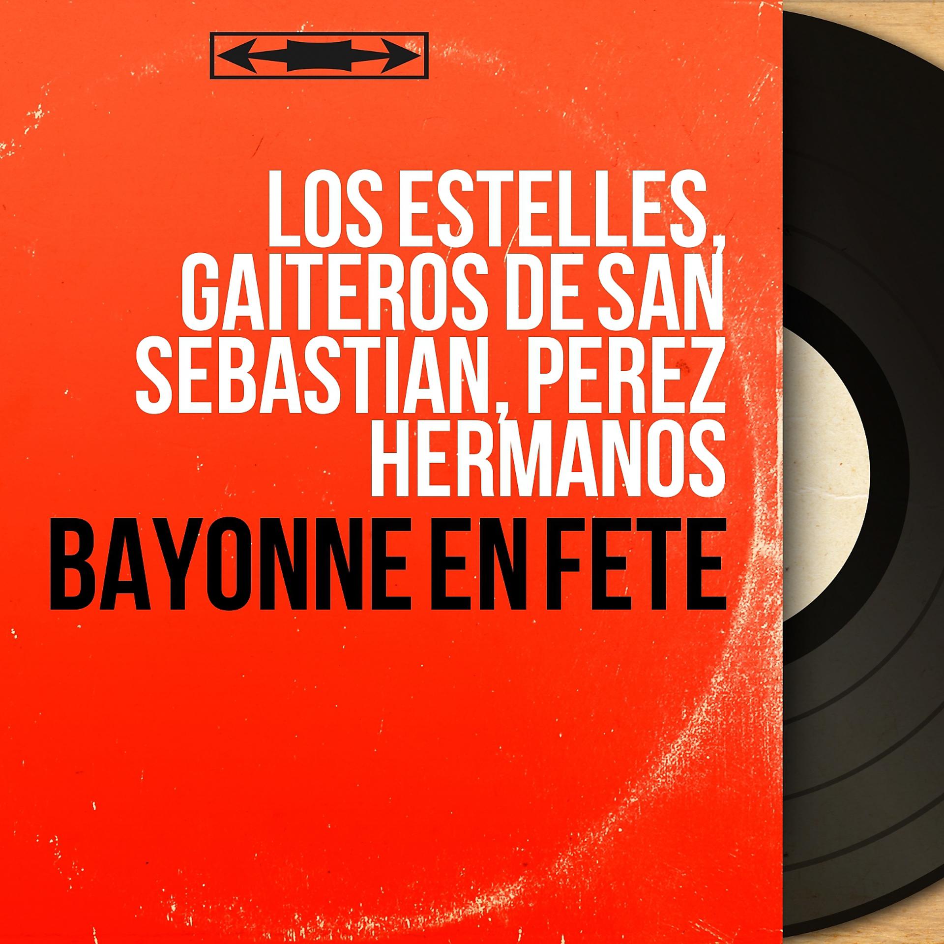 Постер альбома Bayonne en fête