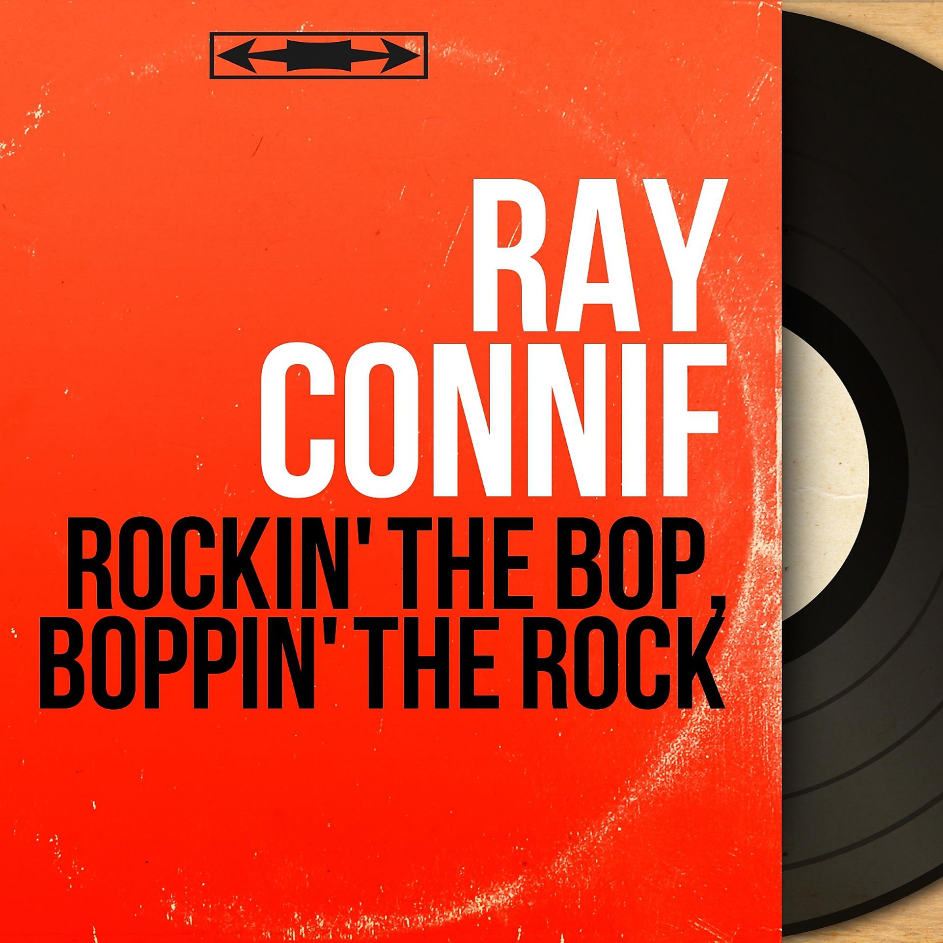 Постер альбома Rockin' the Bop, Boppin' the Rock