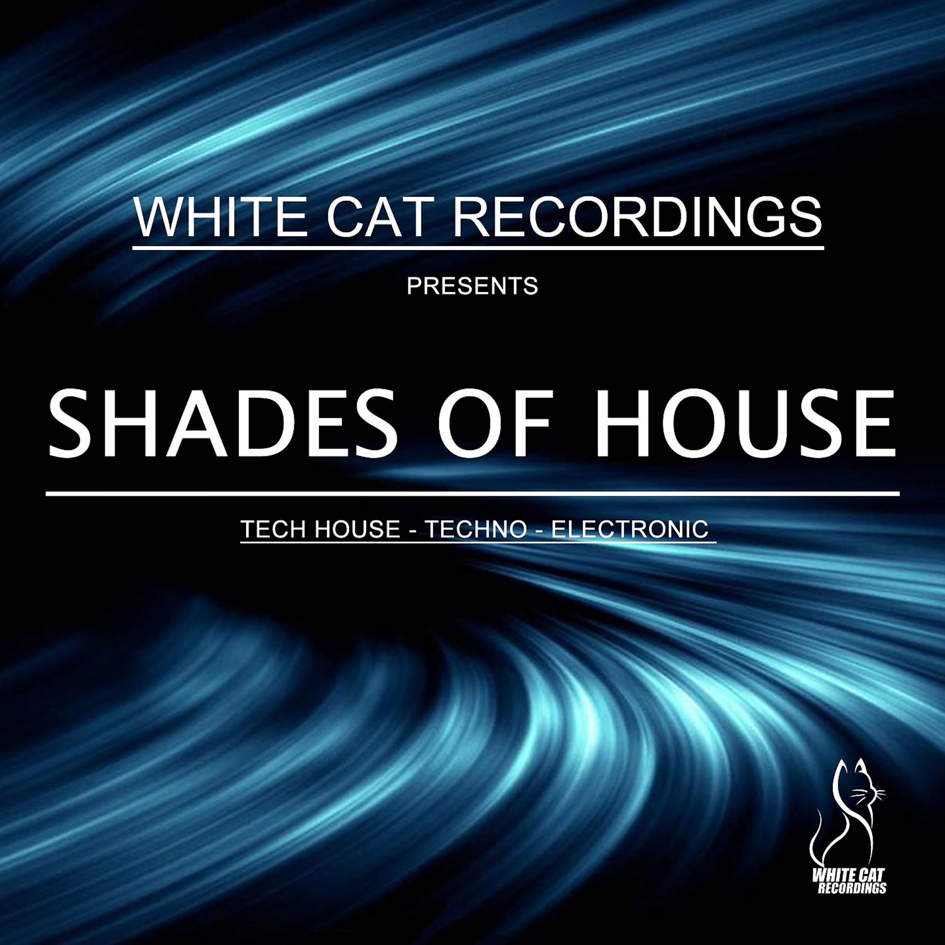 Постер альбома White Cat Recordings Presents Shades of House