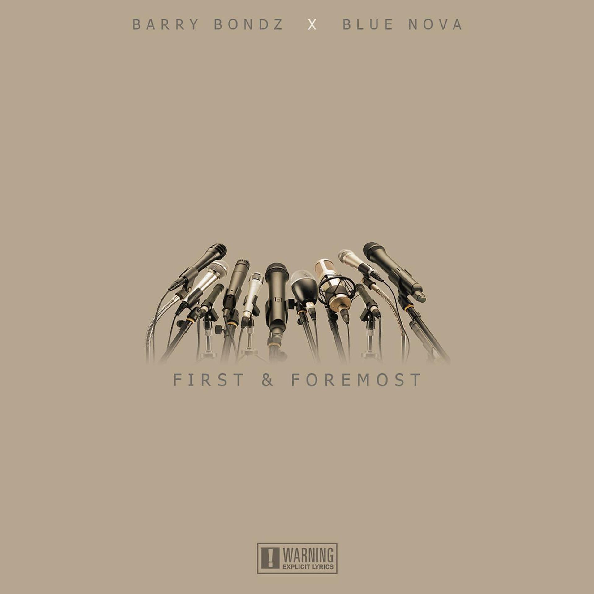 Постер альбома First & Foremost (feat. Blue Nova)