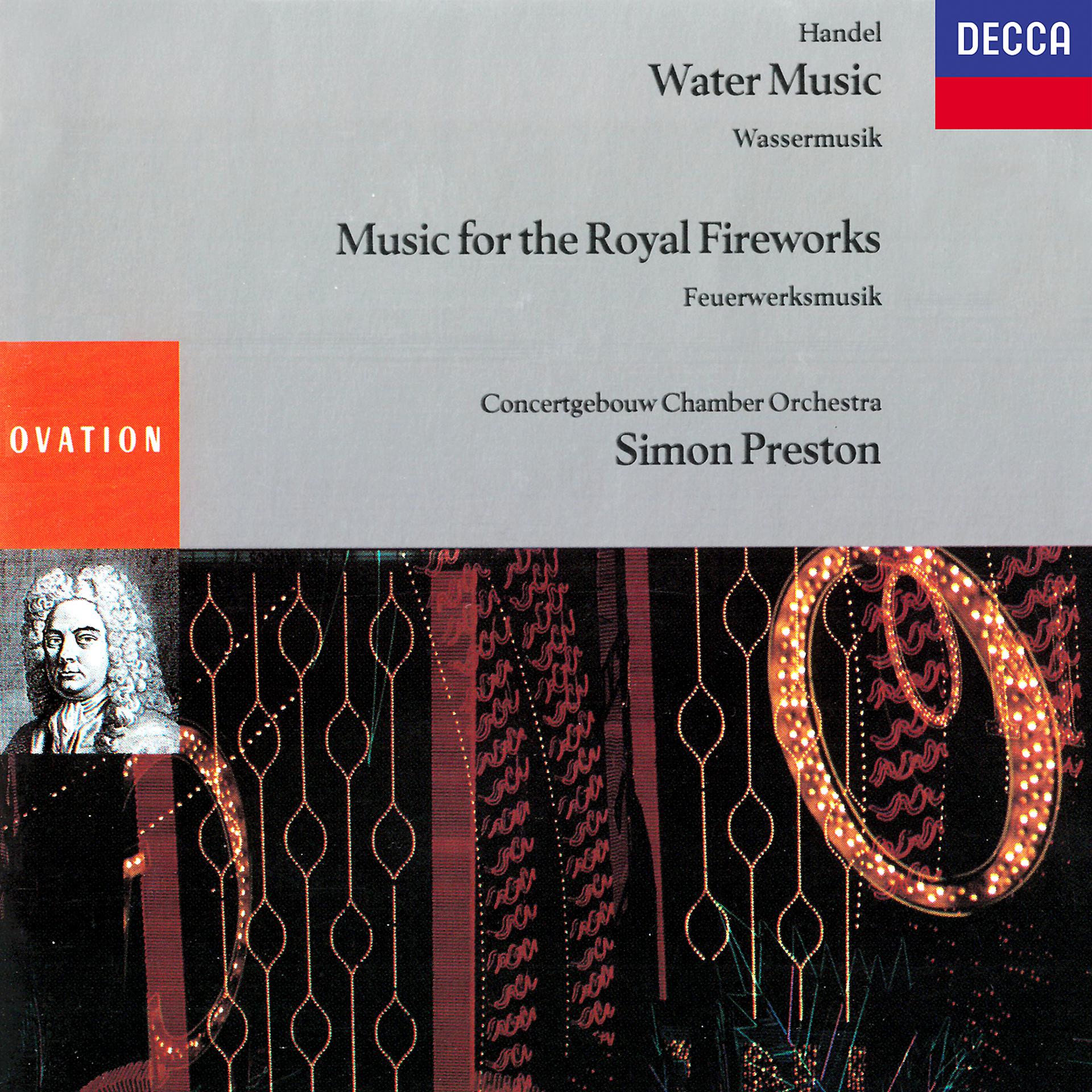 Постер альбома Handel: Water Music; Music For The Royal Fireworks