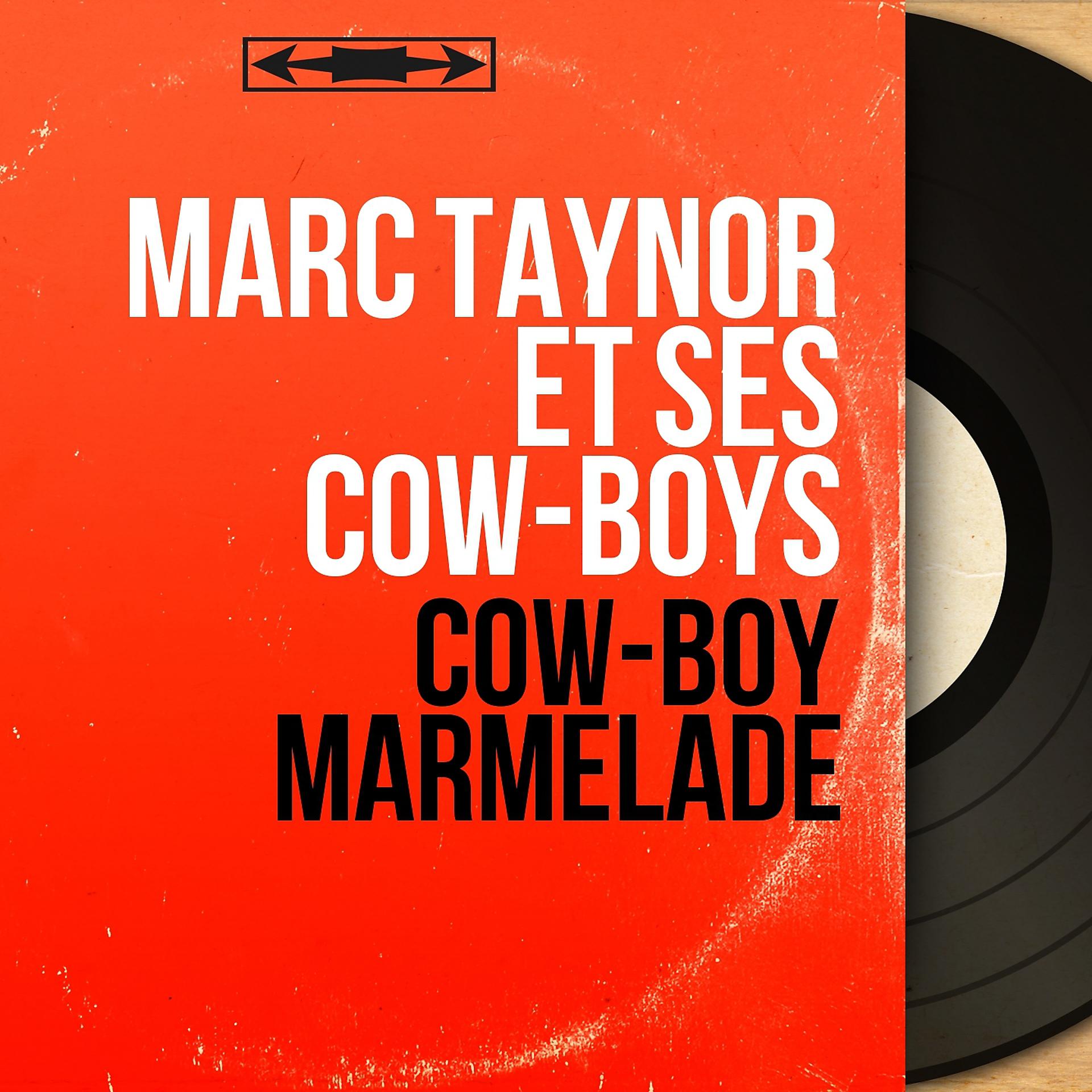 Постер альбома Cow-boy marmelade