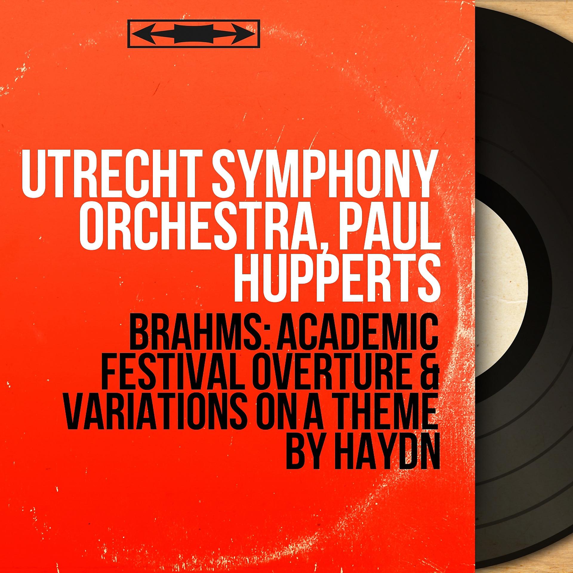 Постер альбома Brahms: Academic Festival Overture & Variations On a Theme By Haydn