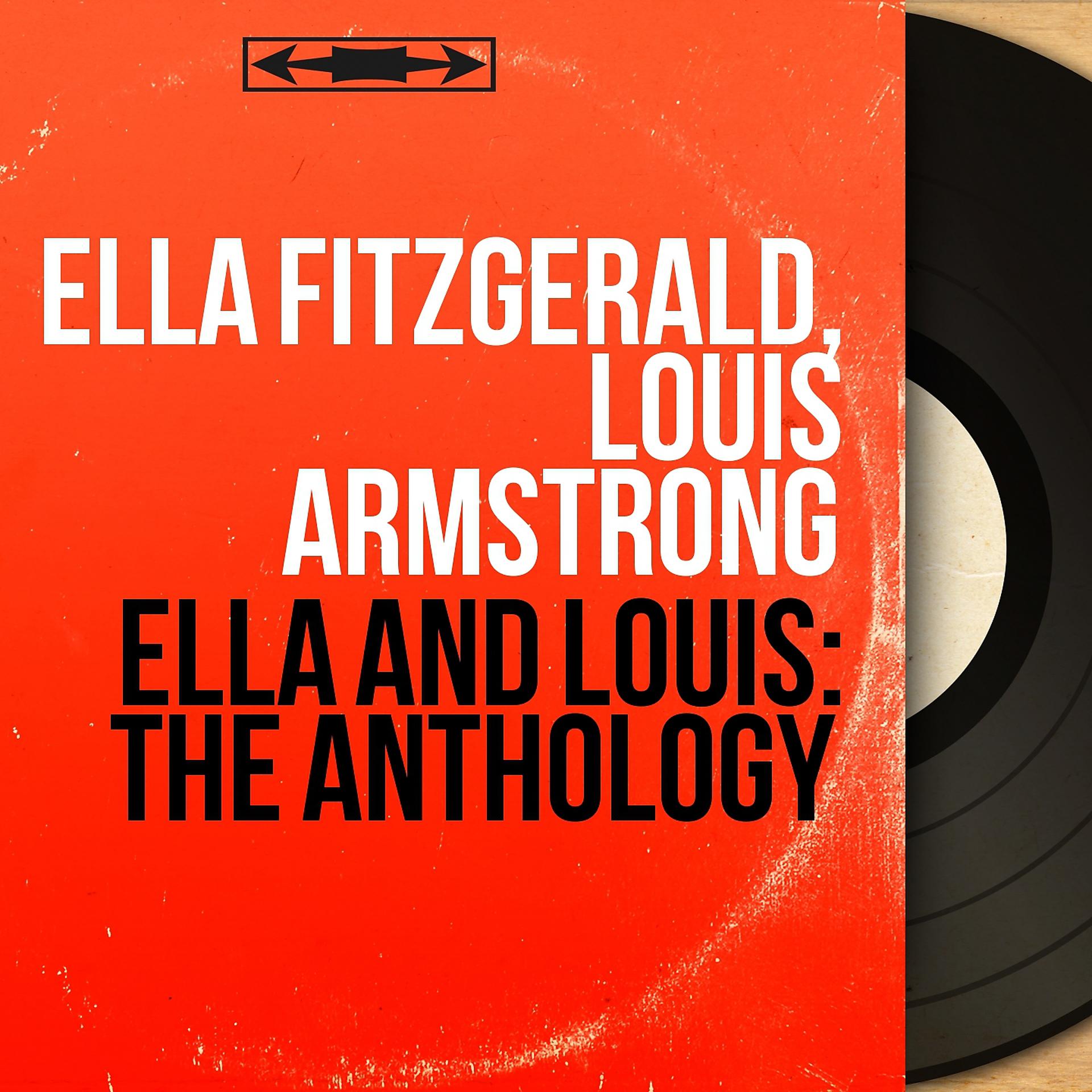 Постер альбома Ella and Louis: The Anthology
