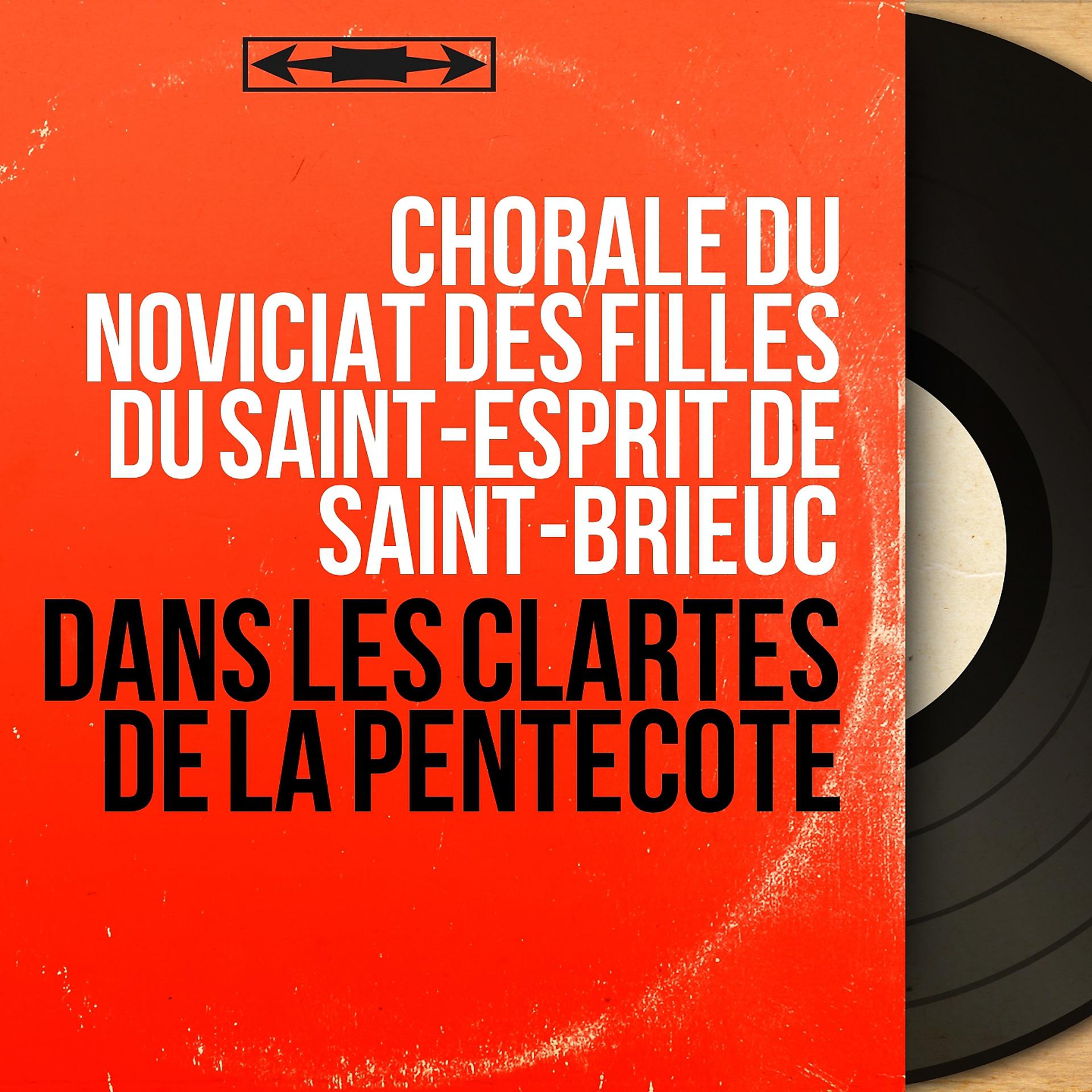 Постер альбома Dans les clartés de la pentecôte