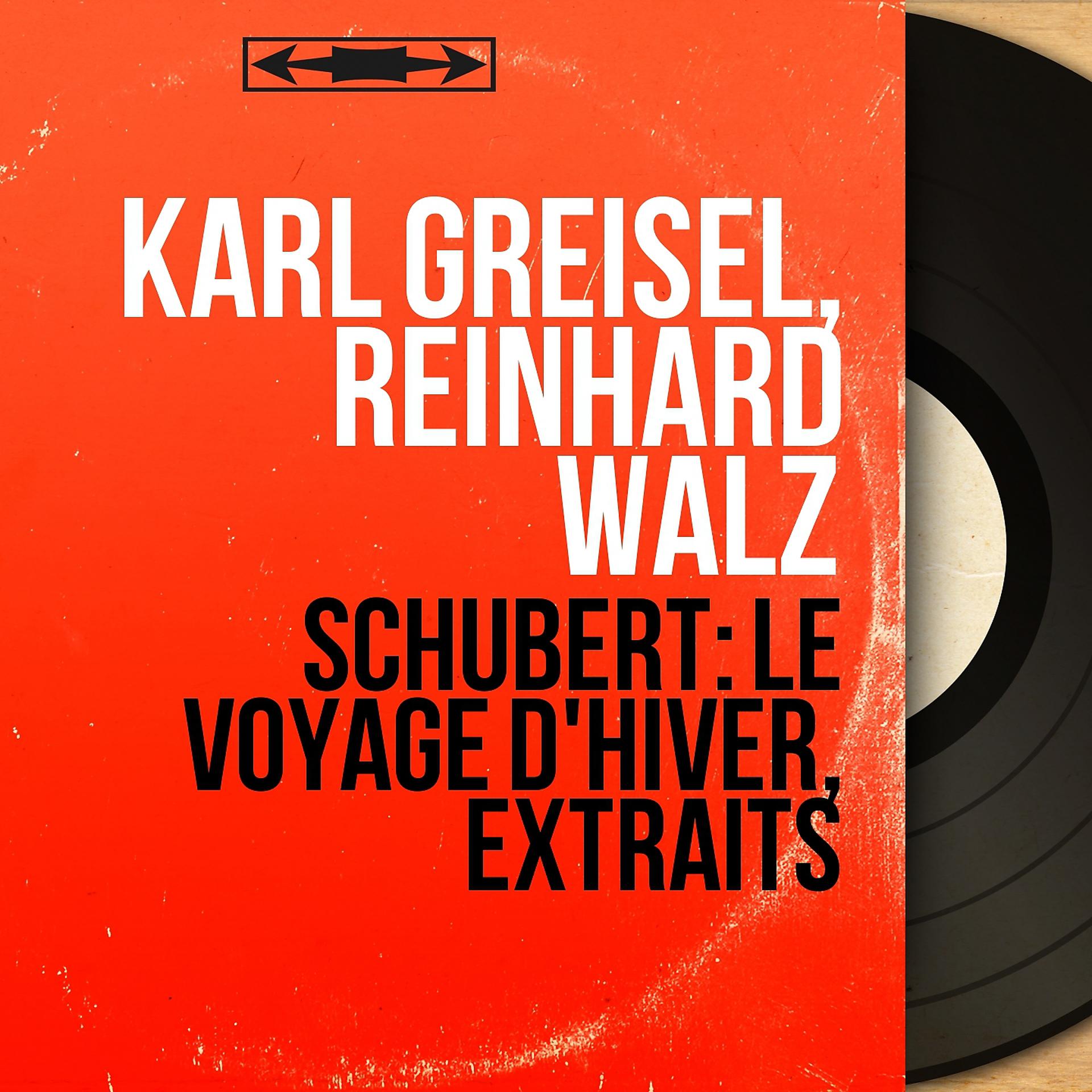 Постер альбома Schubert: Le voyage d'hiver, extraits