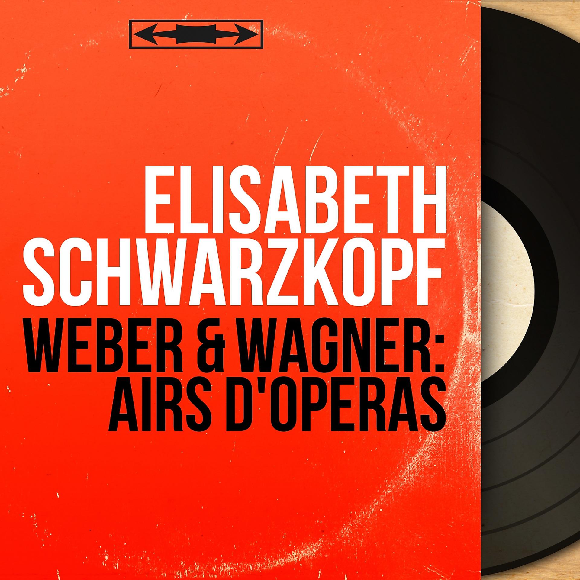 Постер альбома Weber & Wagner: Airs d'opéras