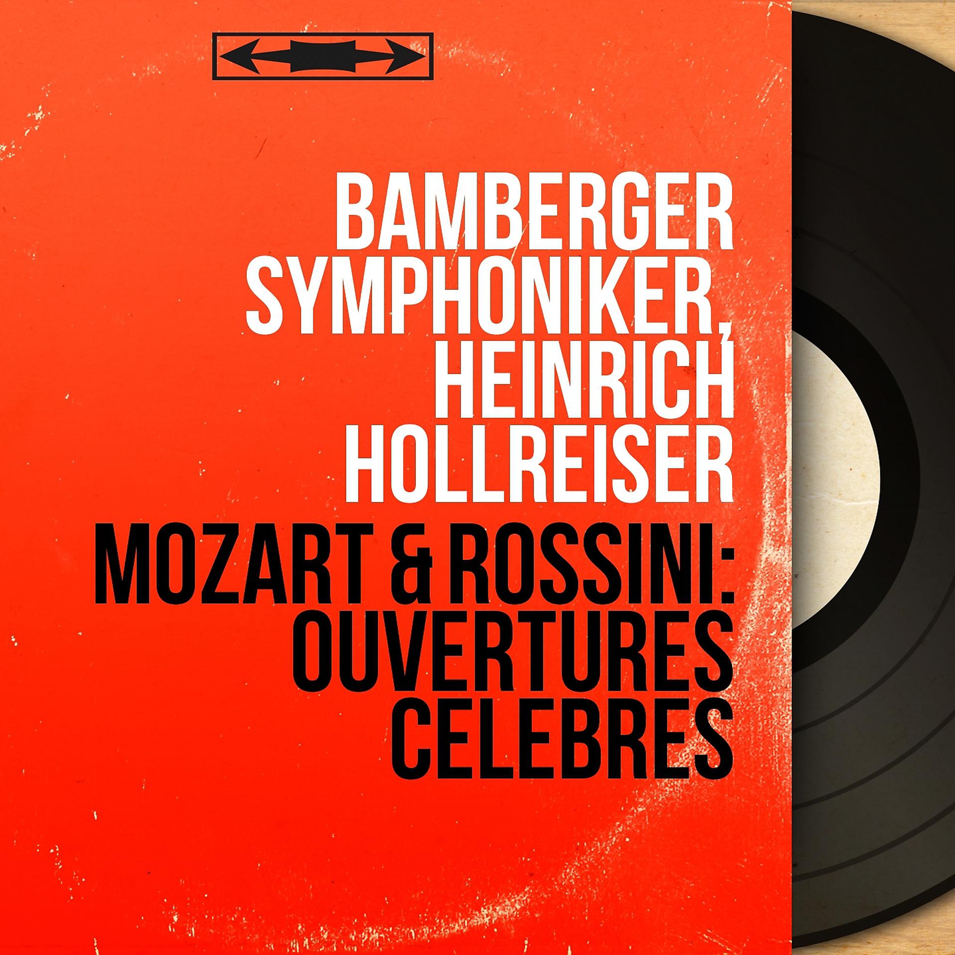 Постер альбома Mozart & Rossini: Ouvertures célèbres