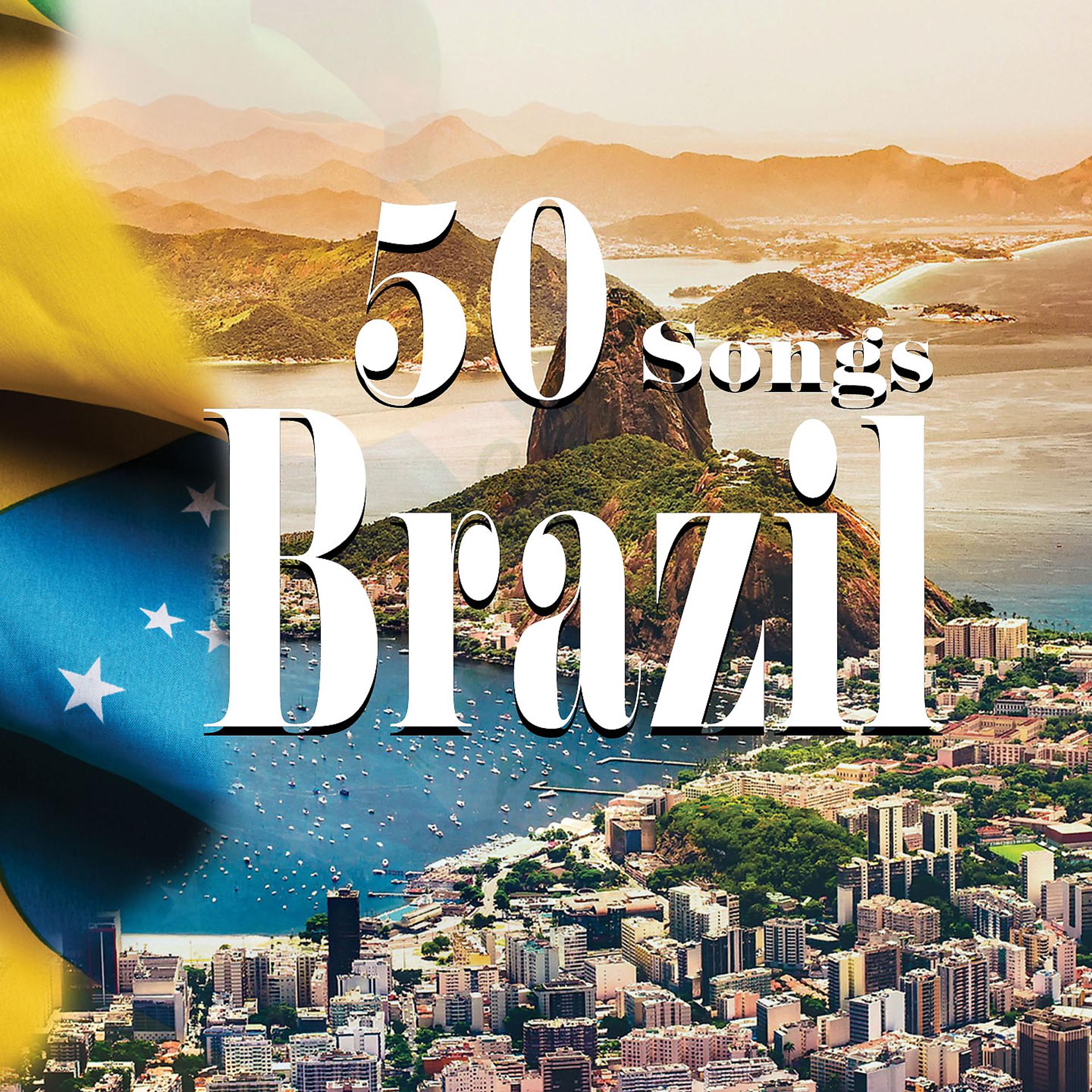 Постер альбома Brazil - 50 Songs