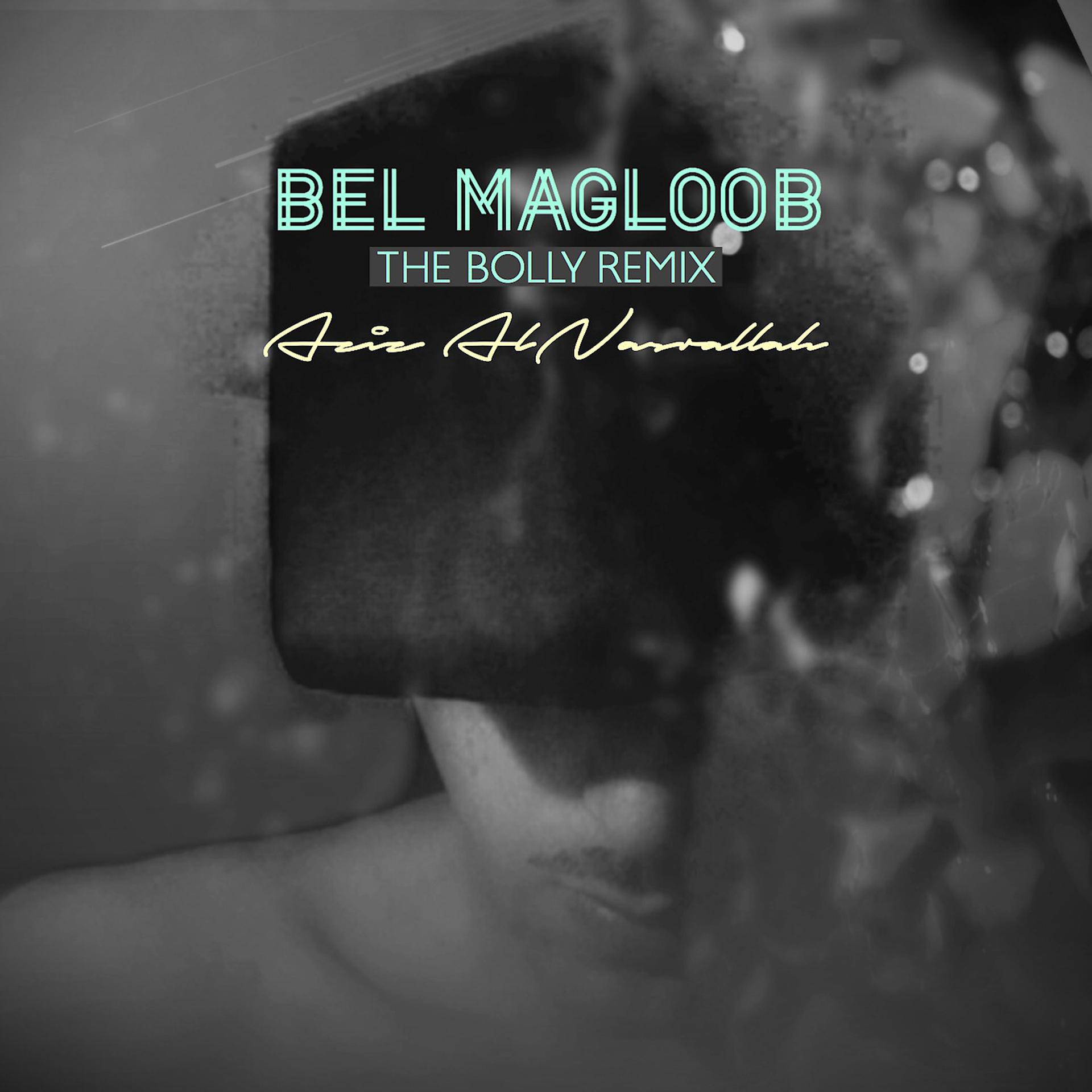 Постер альбома Bel Magloob