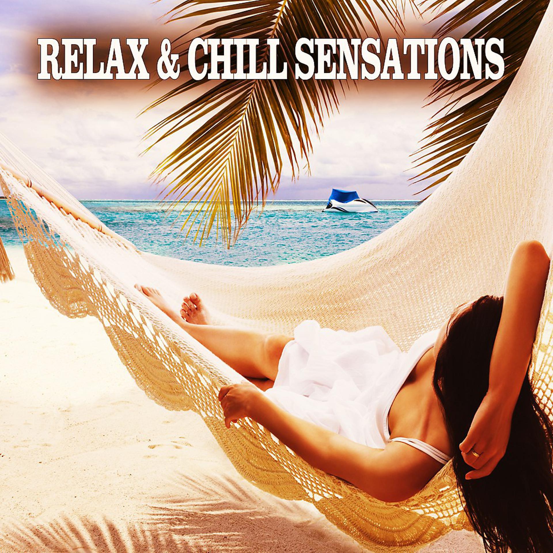 Постер альбома Relax & Chill Sensations