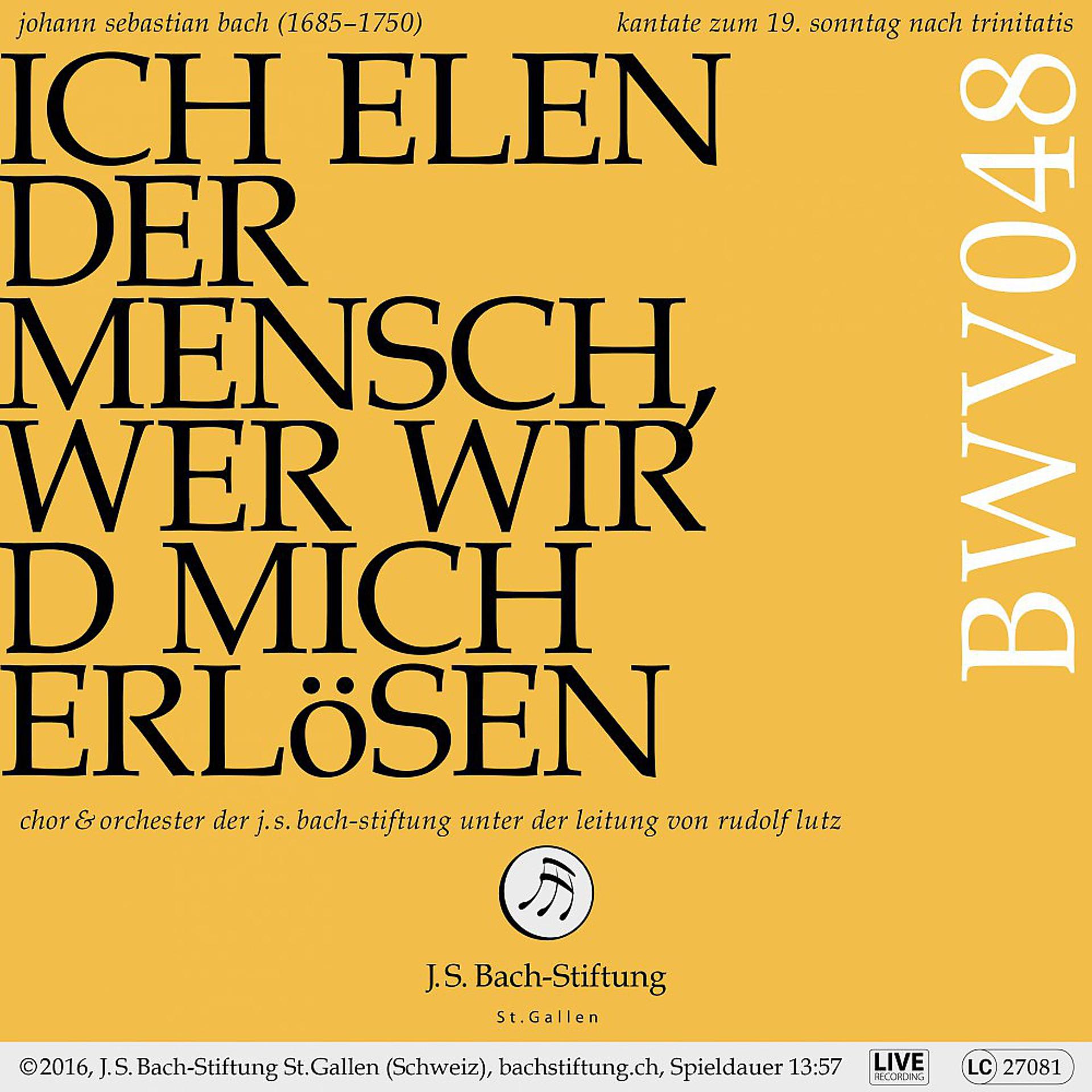 Постер альбома Bachkantate, BWV 48 - Ich elender Mensch, wer wird mich erlösen (Live)