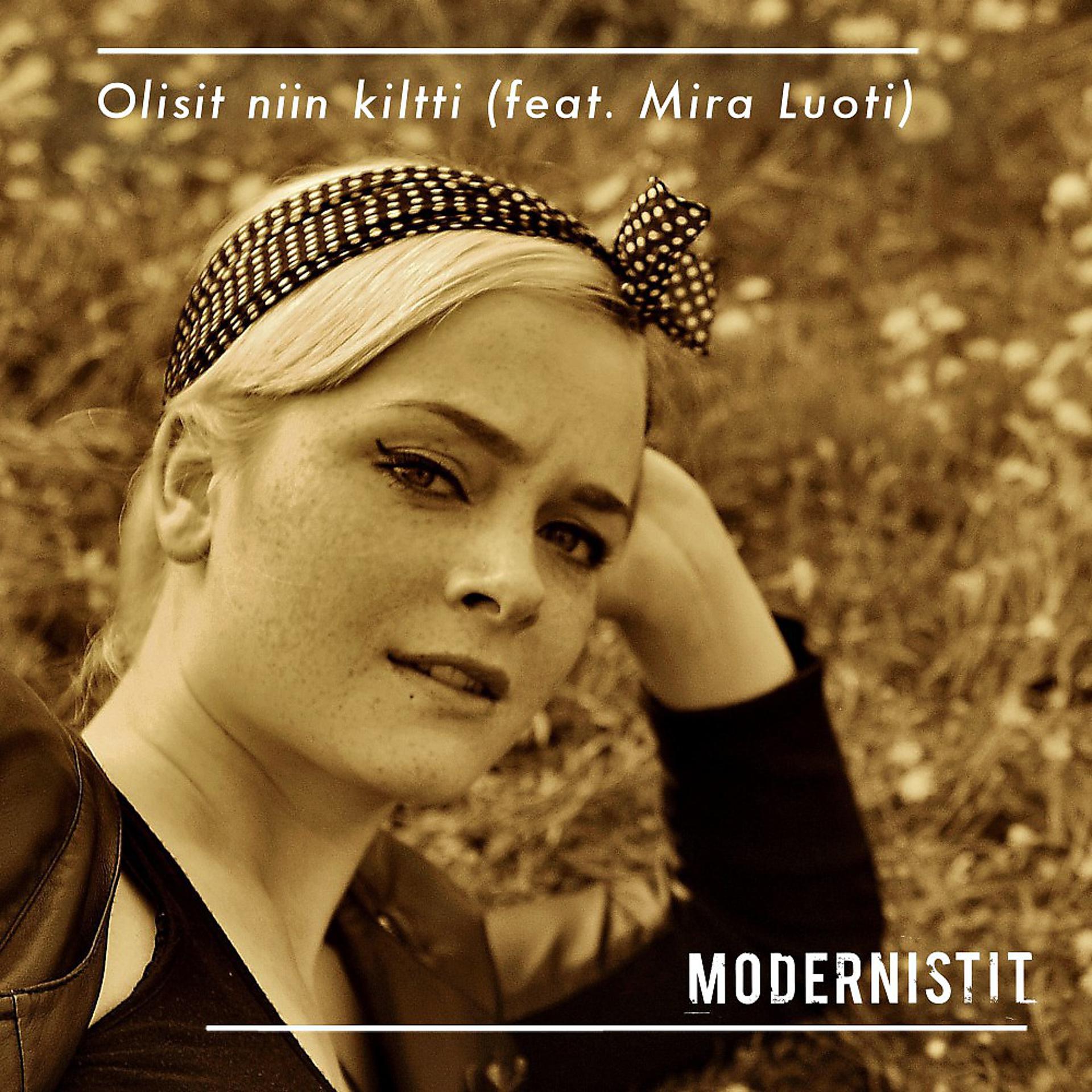 Постер альбома Olisit niin kiltti (feat. Mira Luoti)