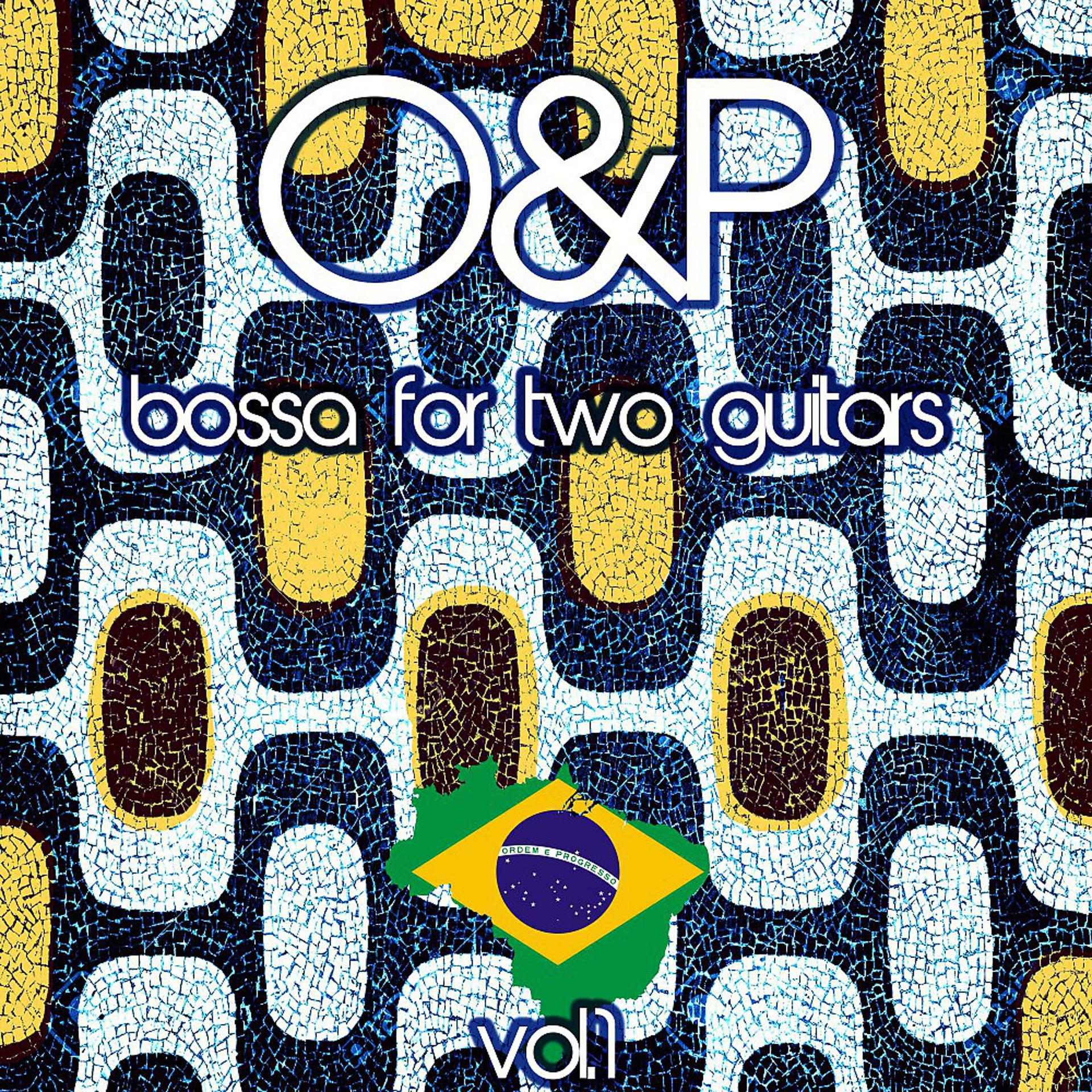Постер альбома Bossa for Two Guitars (Experience Bossa Lounge)