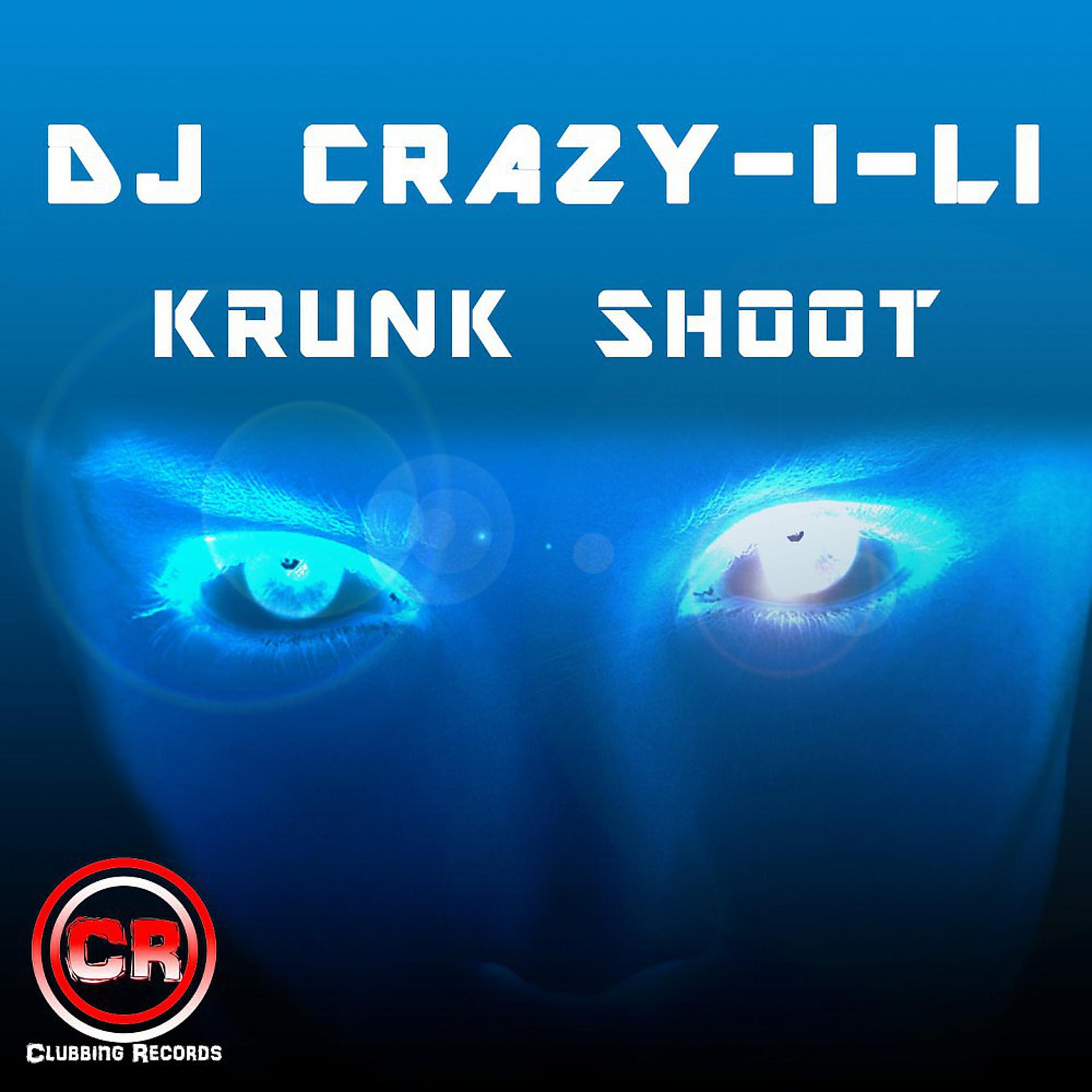 Постер альбома Krunk Shoot