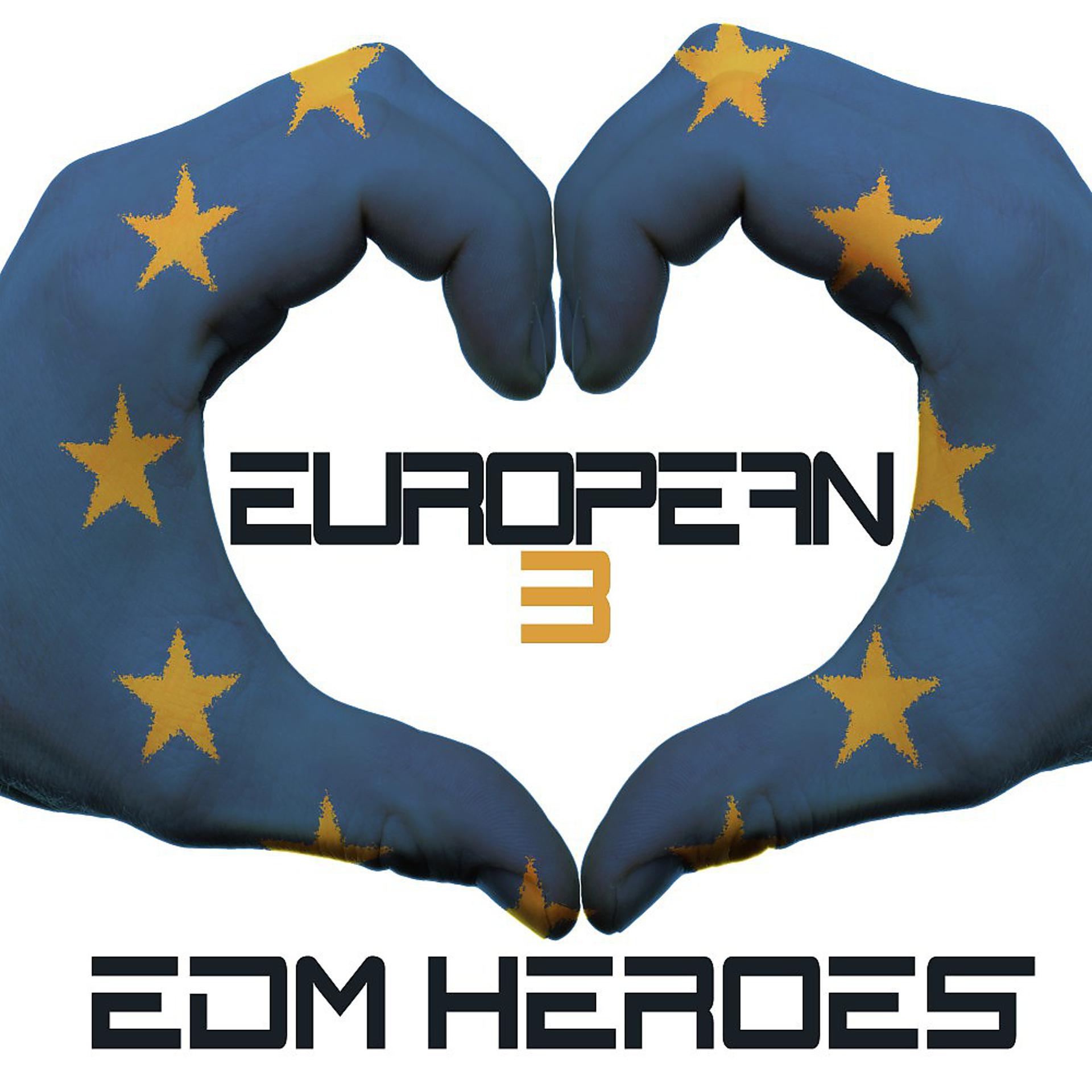 Постер альбома European EDM Heroes 3