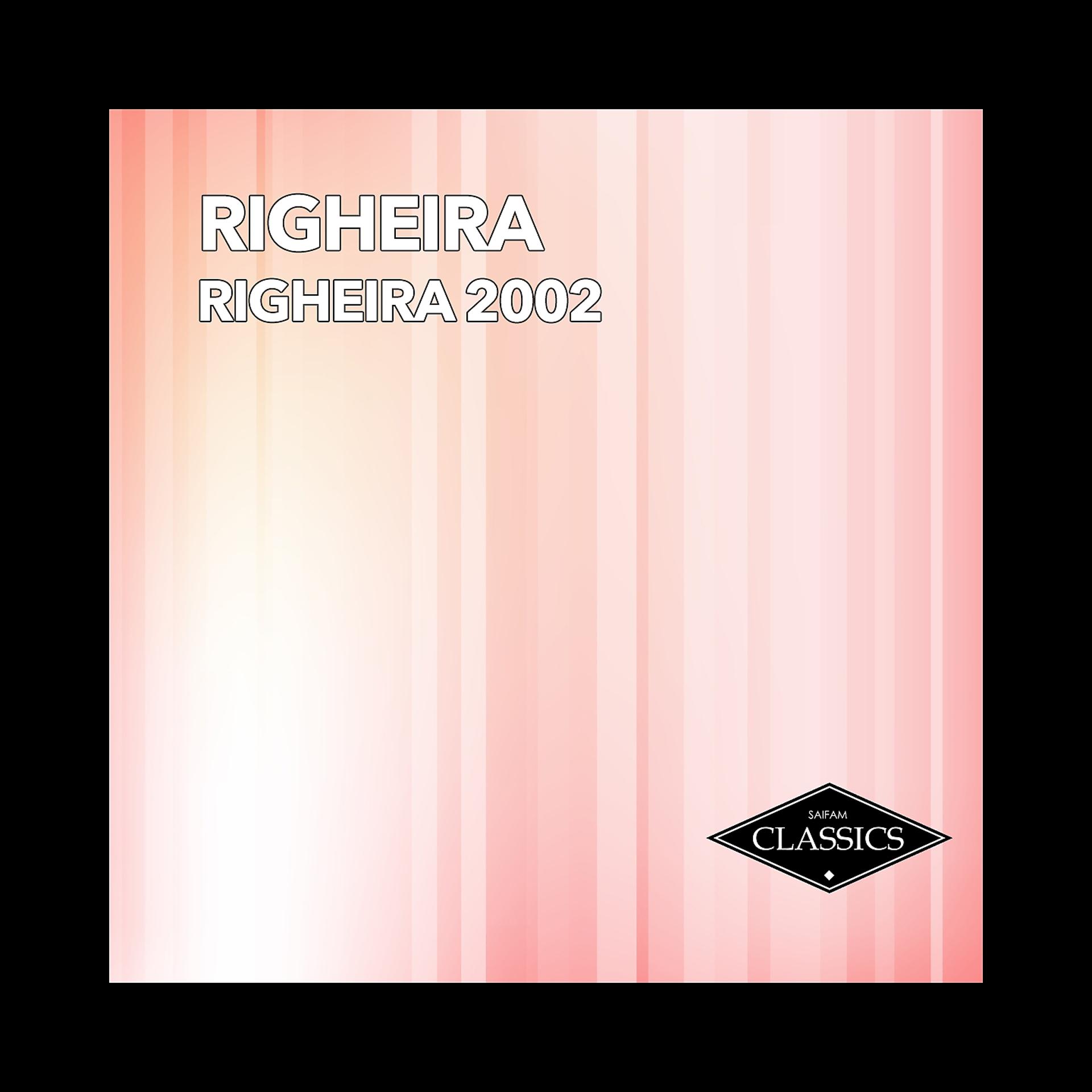 Постер альбома Righeira 2002