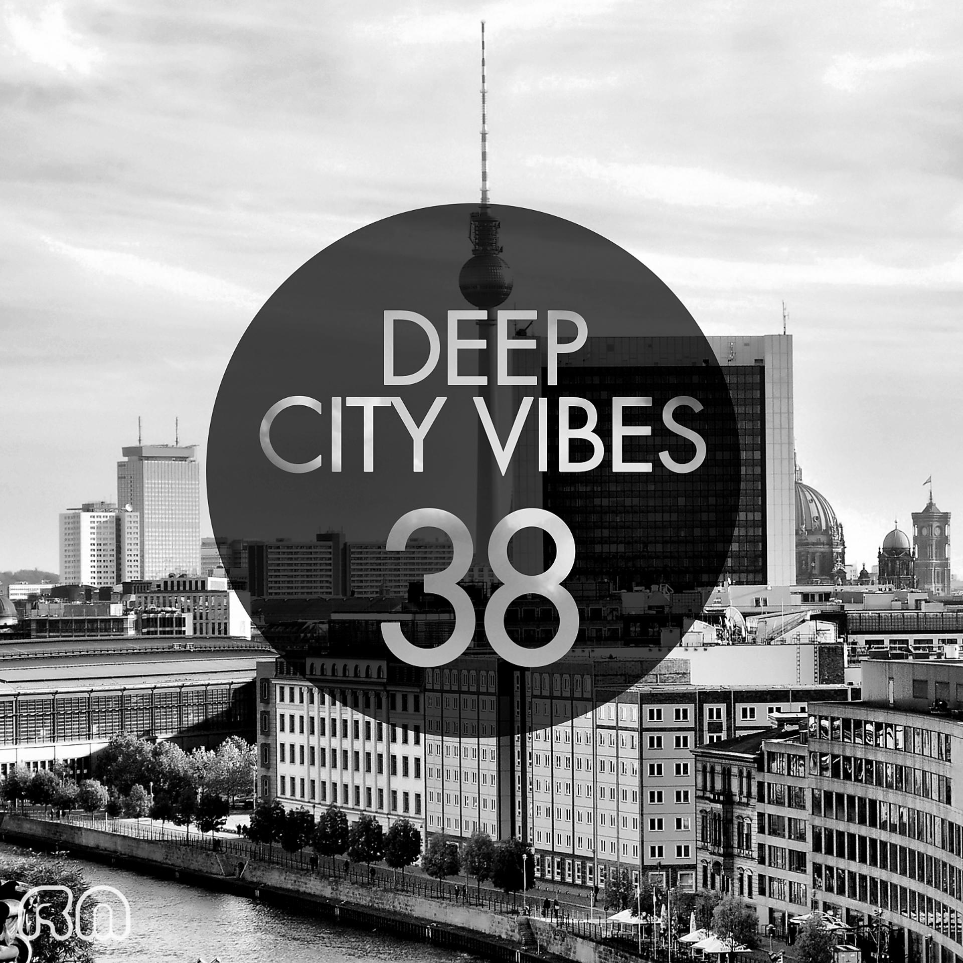 Постер альбома Deep City Vibes, Vol. 38