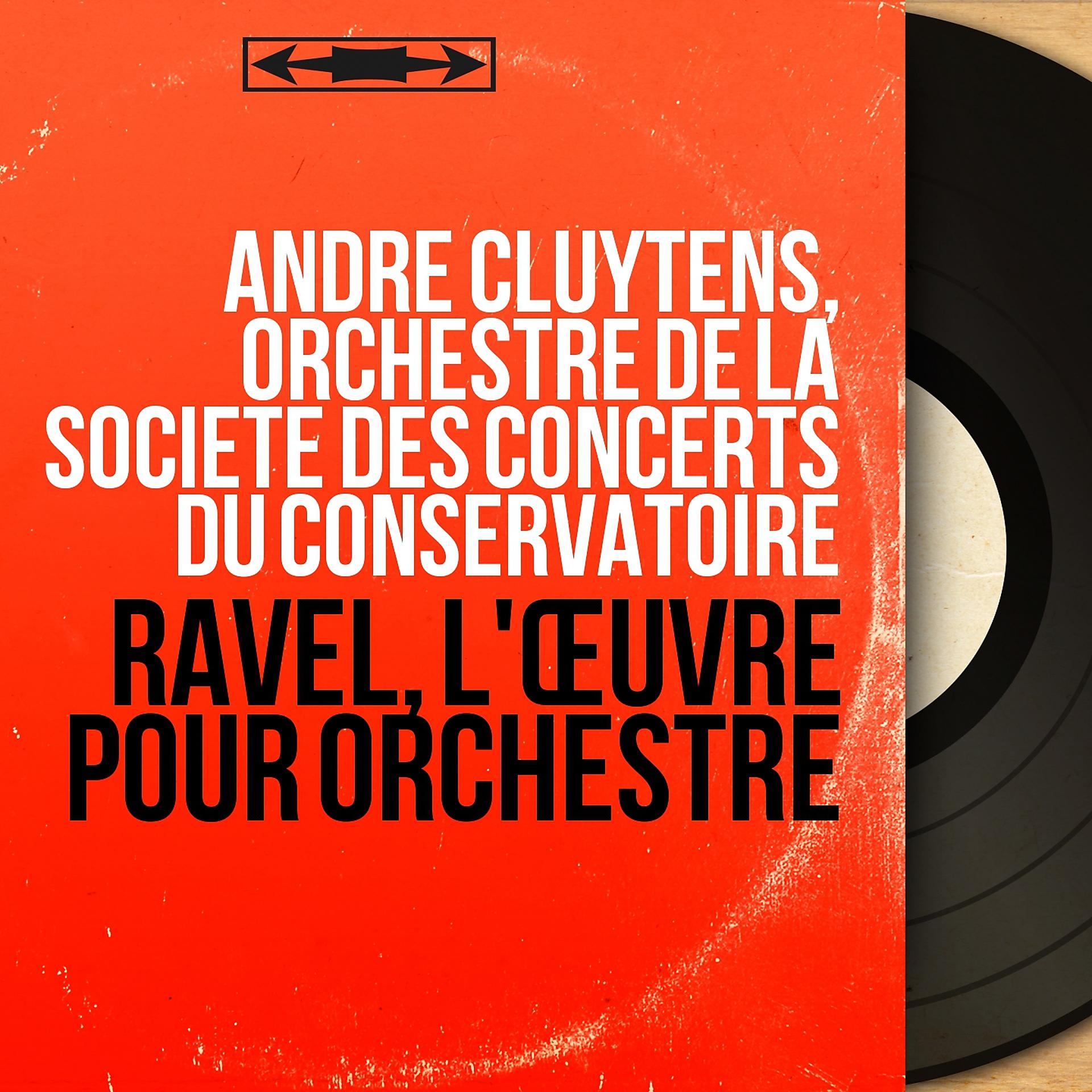 Постер альбома Ravel, L'œuvre pour orchestre
