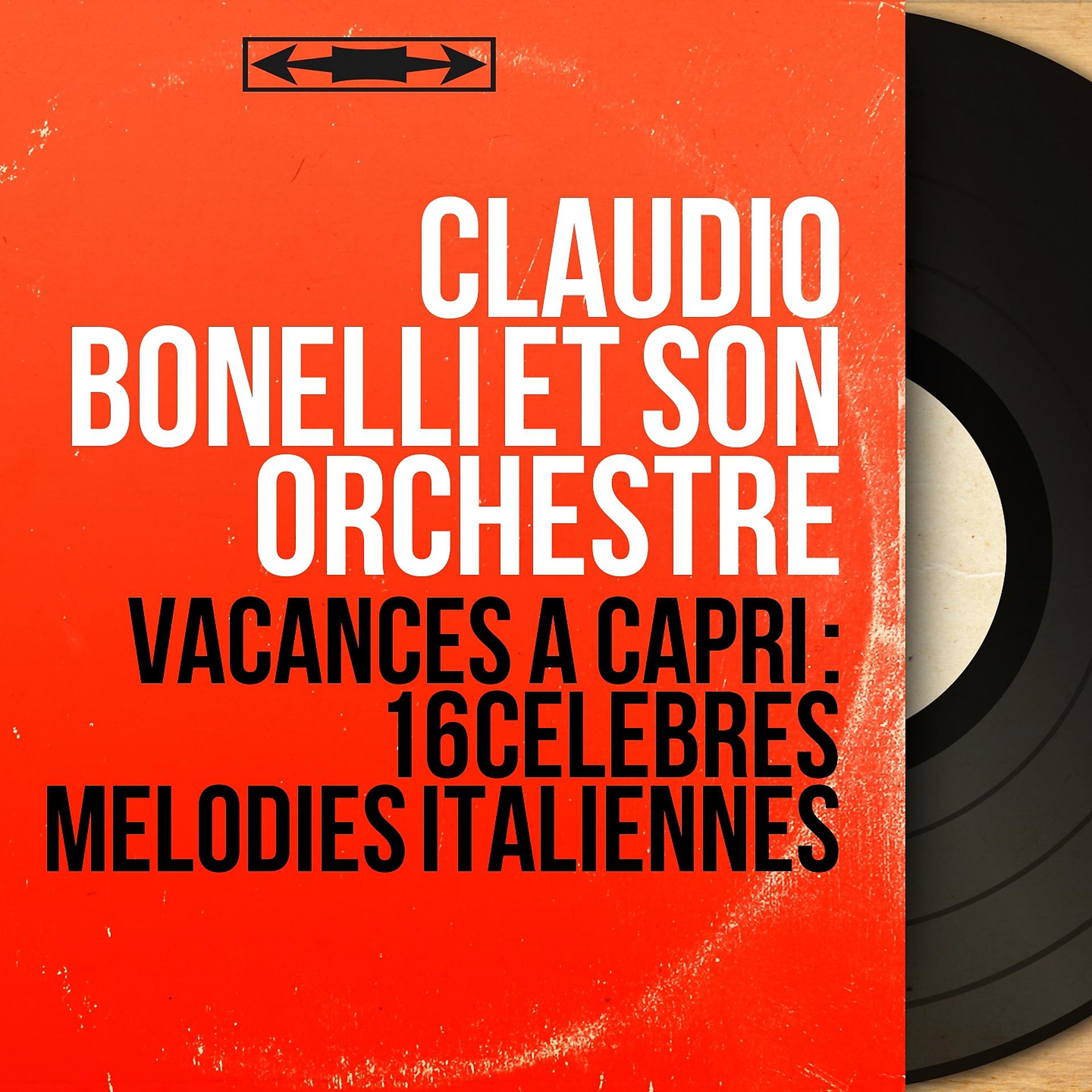 Постер альбома Vacances à Capri : 16 célèbres mélodies italiennes