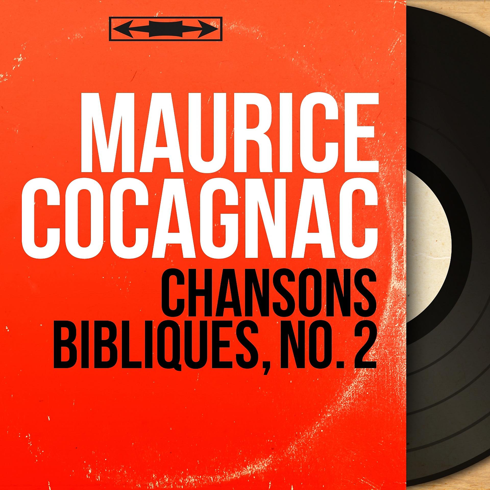 Постер альбома Chansons bibliques, no. 2
