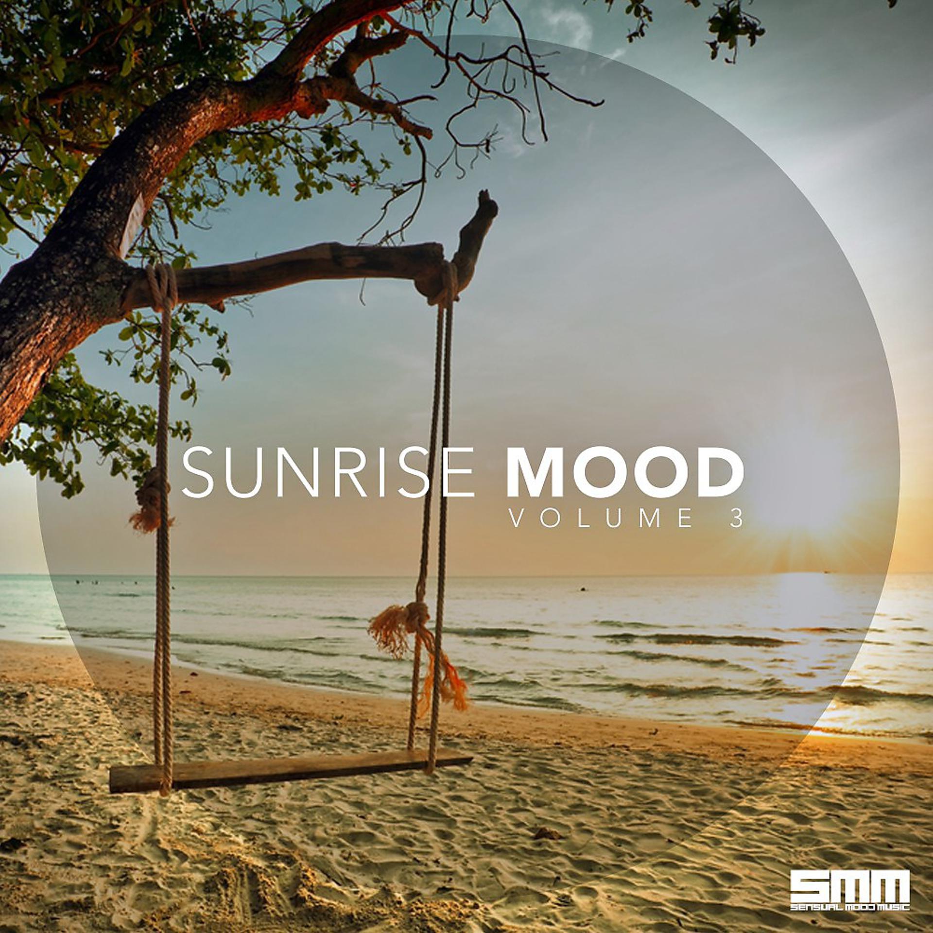Постер альбома Sunrise Mood, Vol. 3