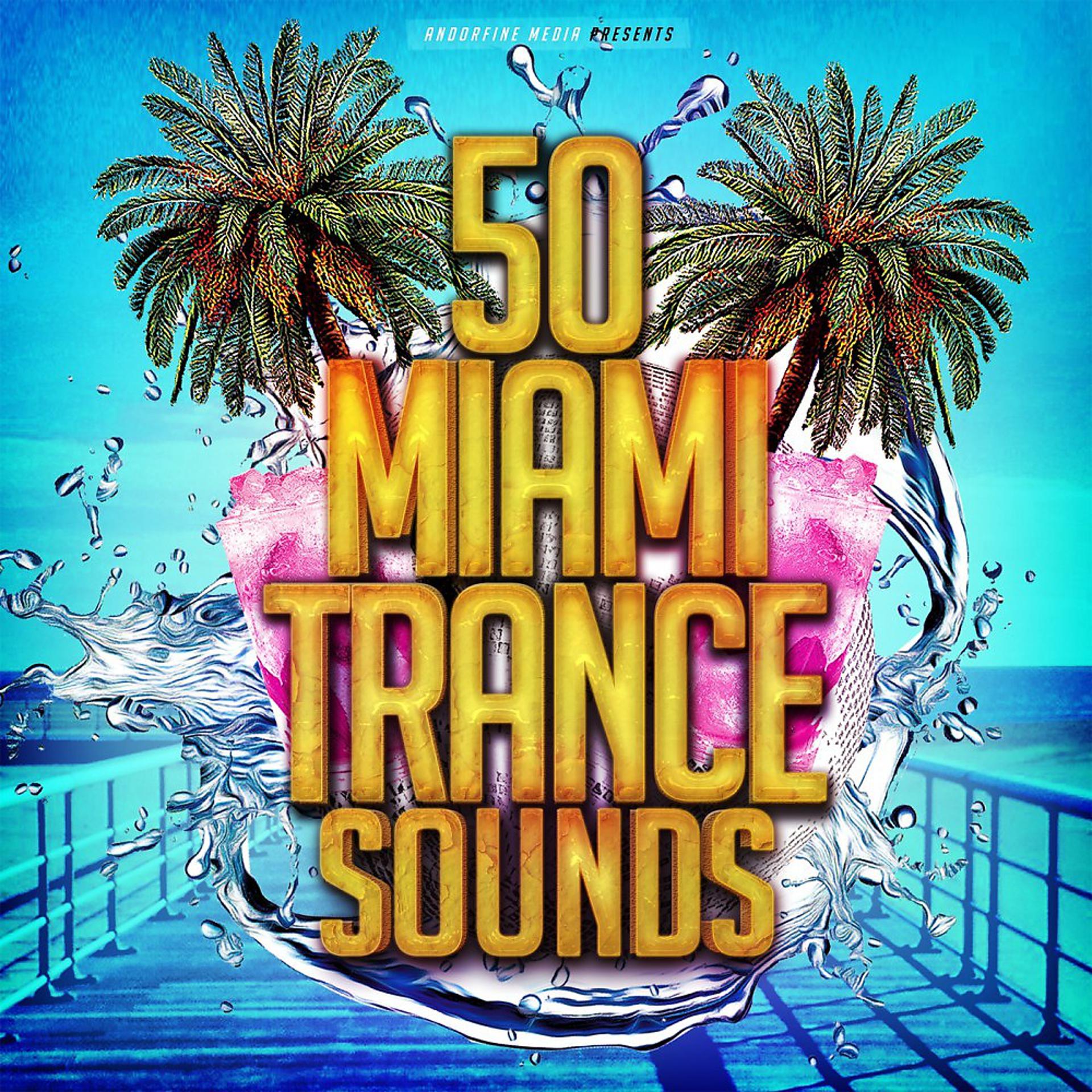Постер альбома 50 Miami Trance Sounds