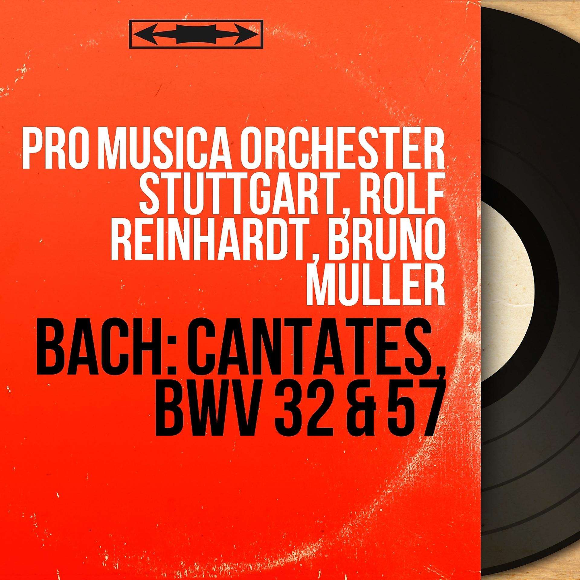 Постер альбома Bach: Cantates, BWV 32 & 57