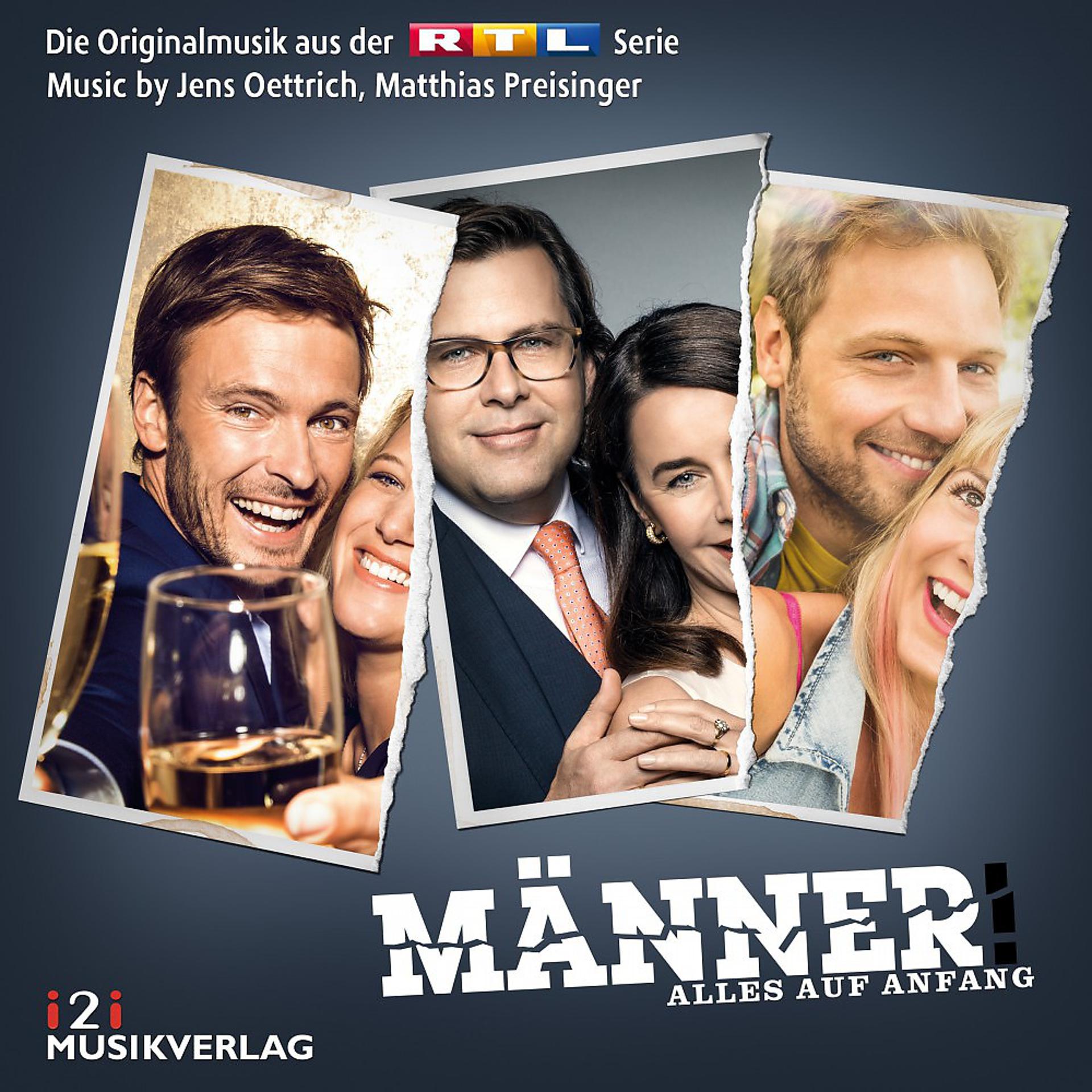Постер альбома Männer! Alles auf Anfang (Die Originalmusik aus der RTL Serie)