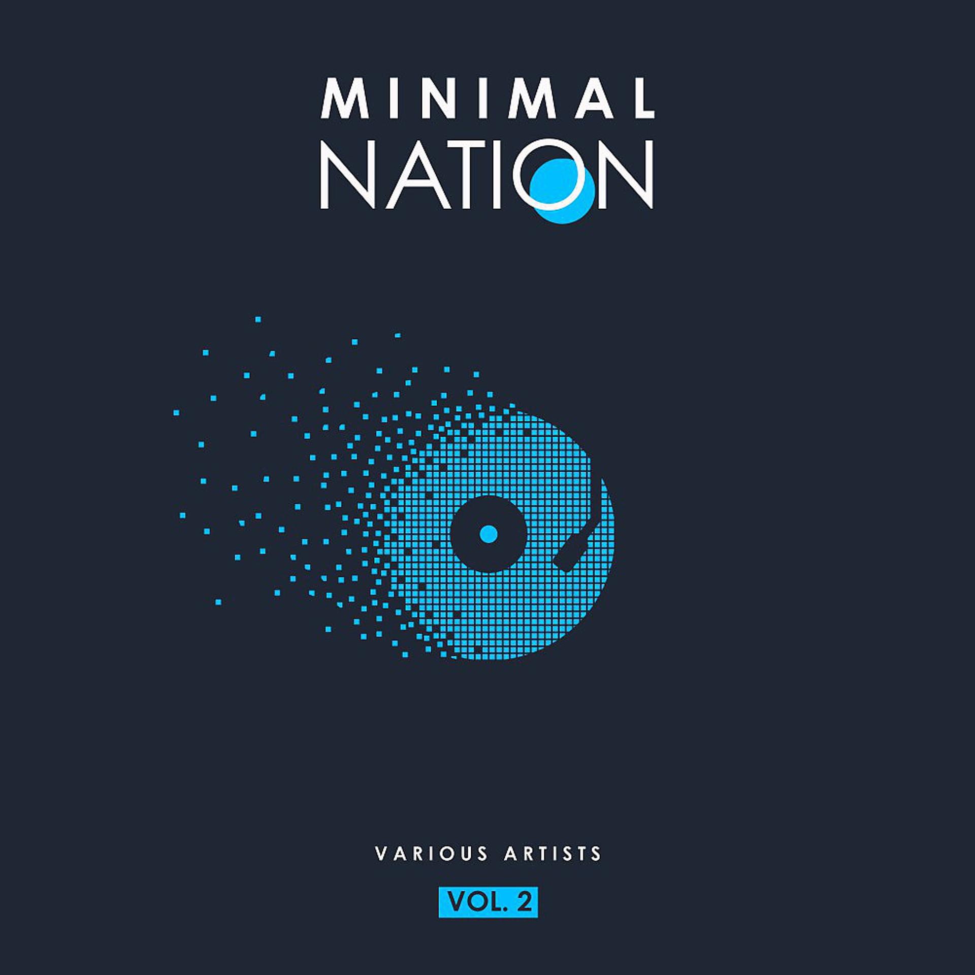 Постер альбома Minimal Nation, Vol. 2