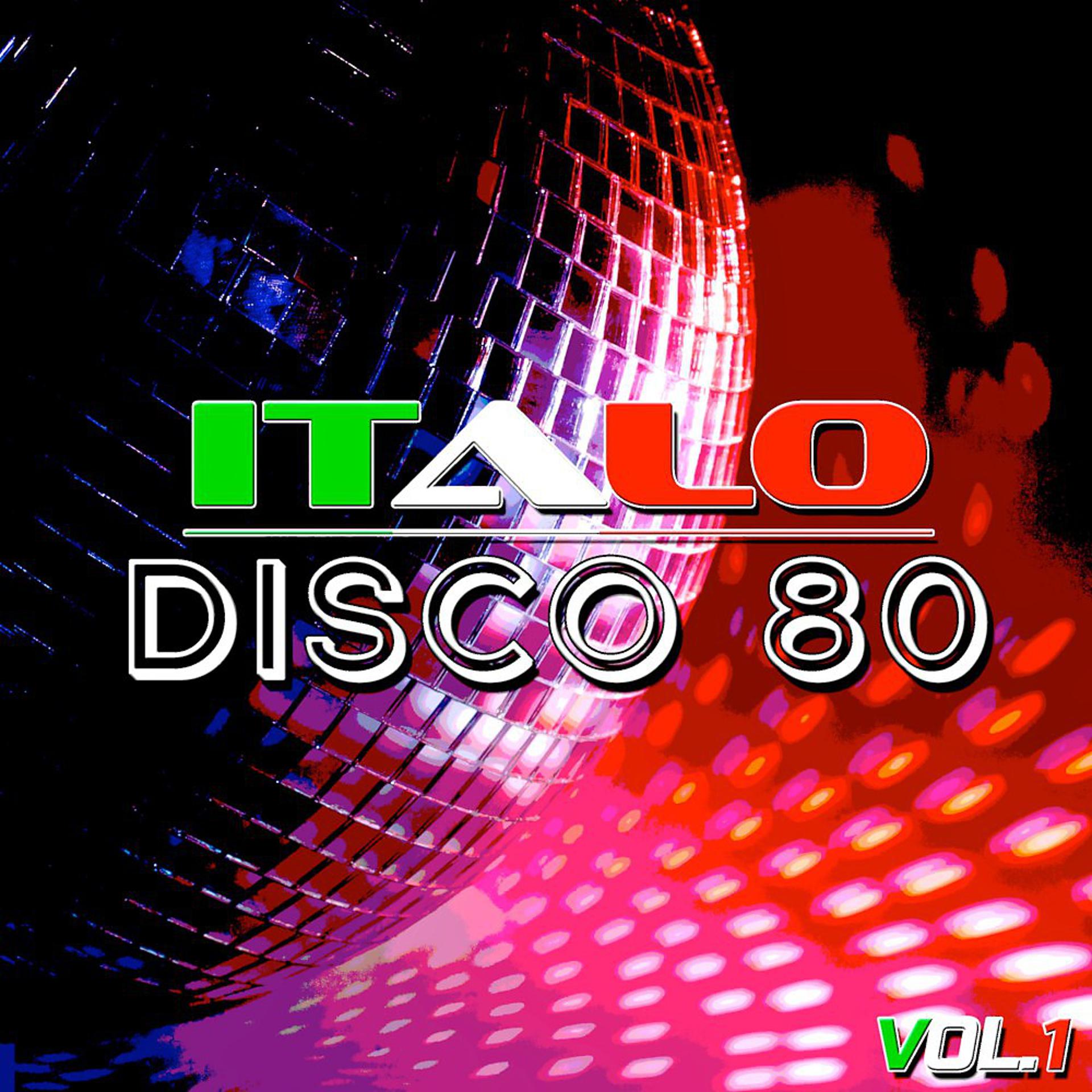Постер альбома Italo Disco 80, Vol. 1