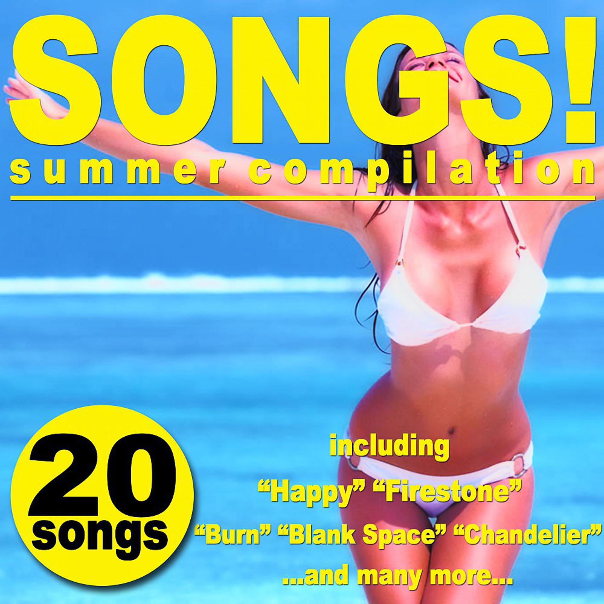 Постер альбома Songs! (Summer Compilation)