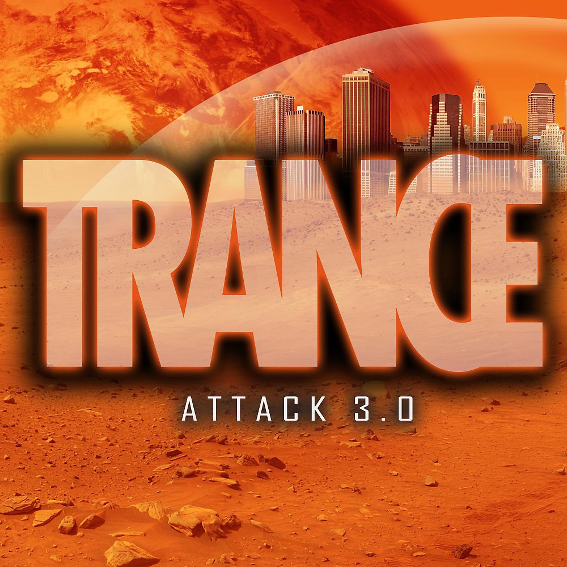 Постер альбома Trance Attack 3.0