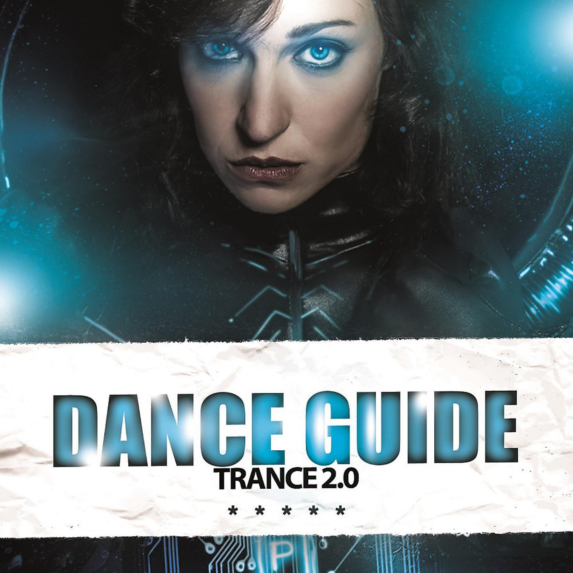 Постер альбома Dance Guide Trance 2.0